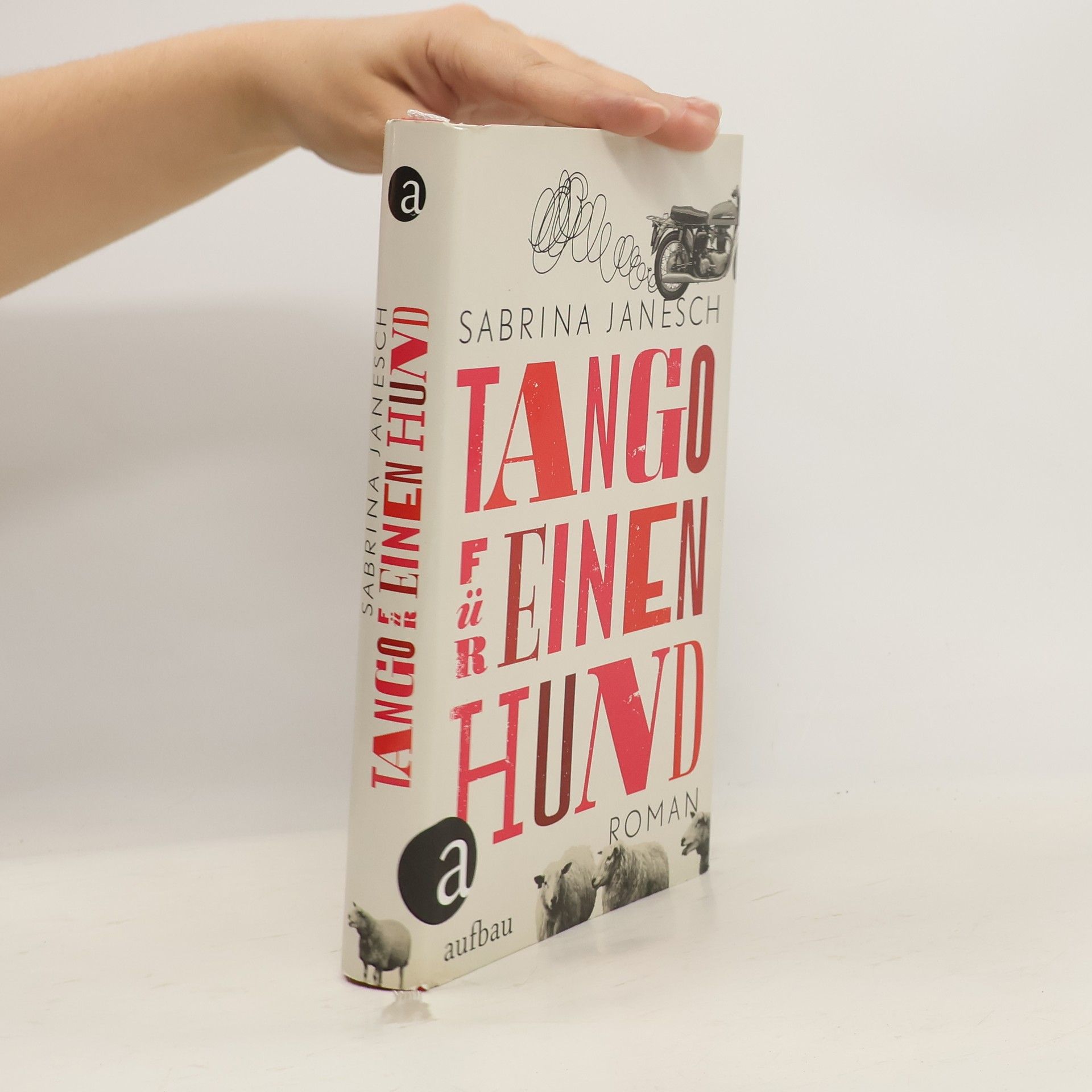 Sabrina Janesch Tango für einen Hund