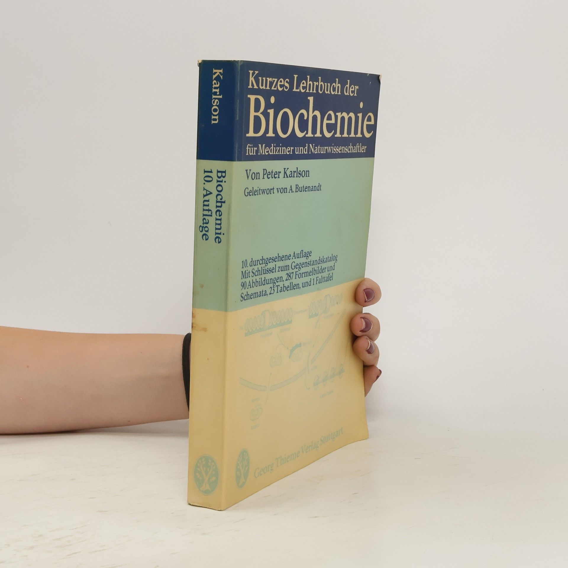 Peter Karlson Kurzes Lehrbuch der Biochemie für Mediziner und Naturwissenschaftler