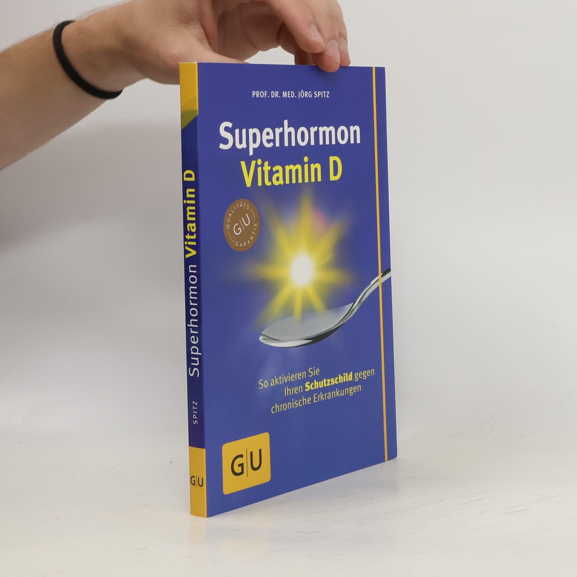 Jörg Spitz Superhormon Vitamin D