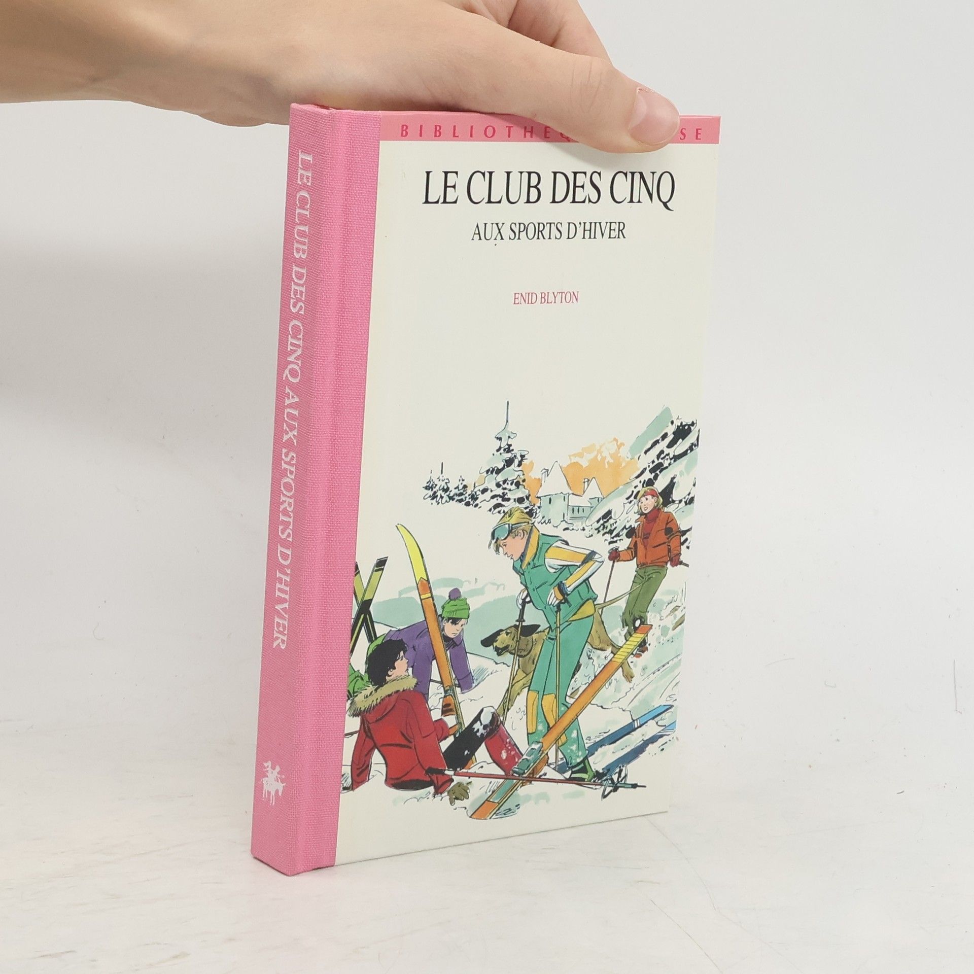 Enid Blyton Le Club des Cinq aux sports d'hiver