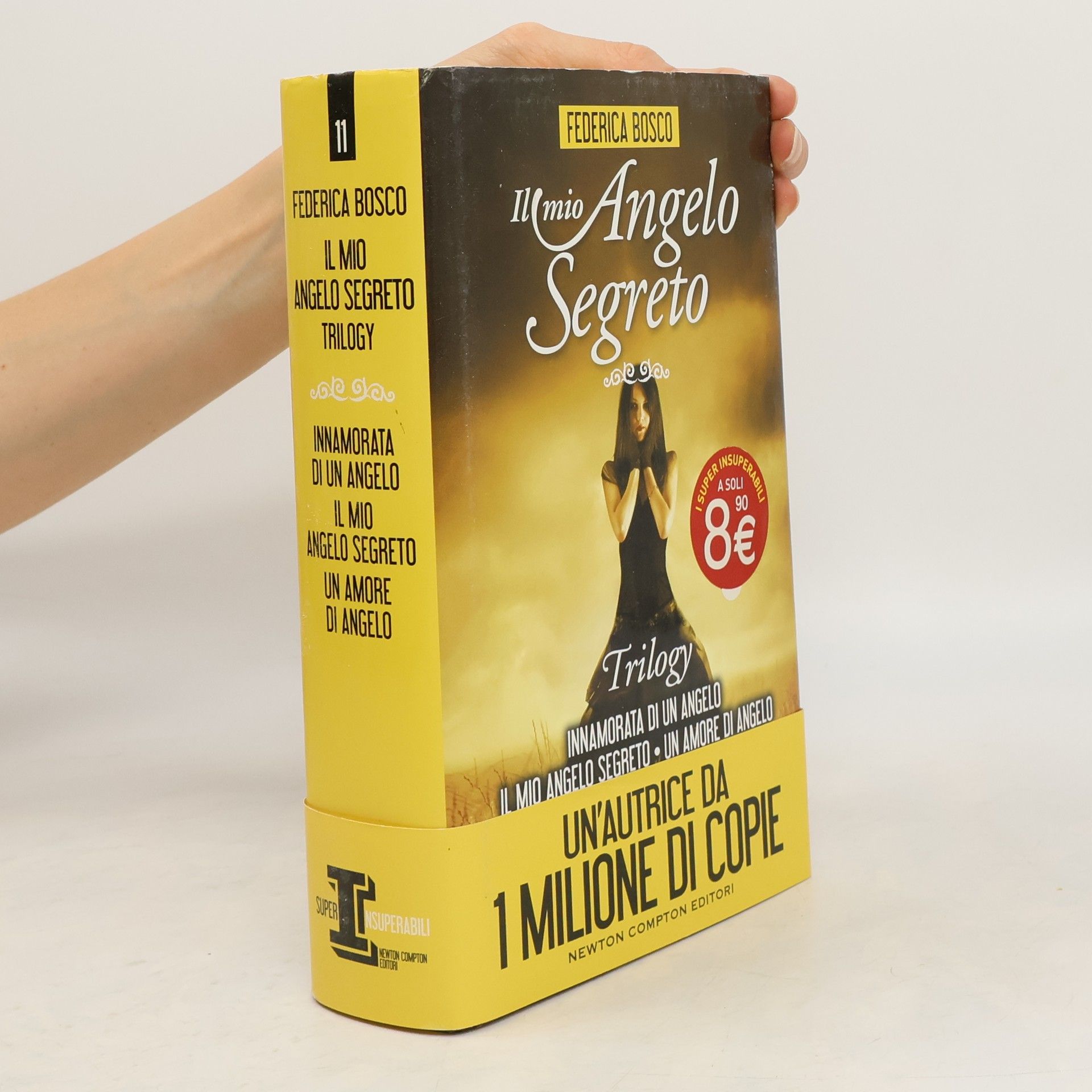 Federica Bosco Il mio angelo segreto. Trilogy: Innamorata di un angelo-Il mio angelo segreto-Un amore di angelo