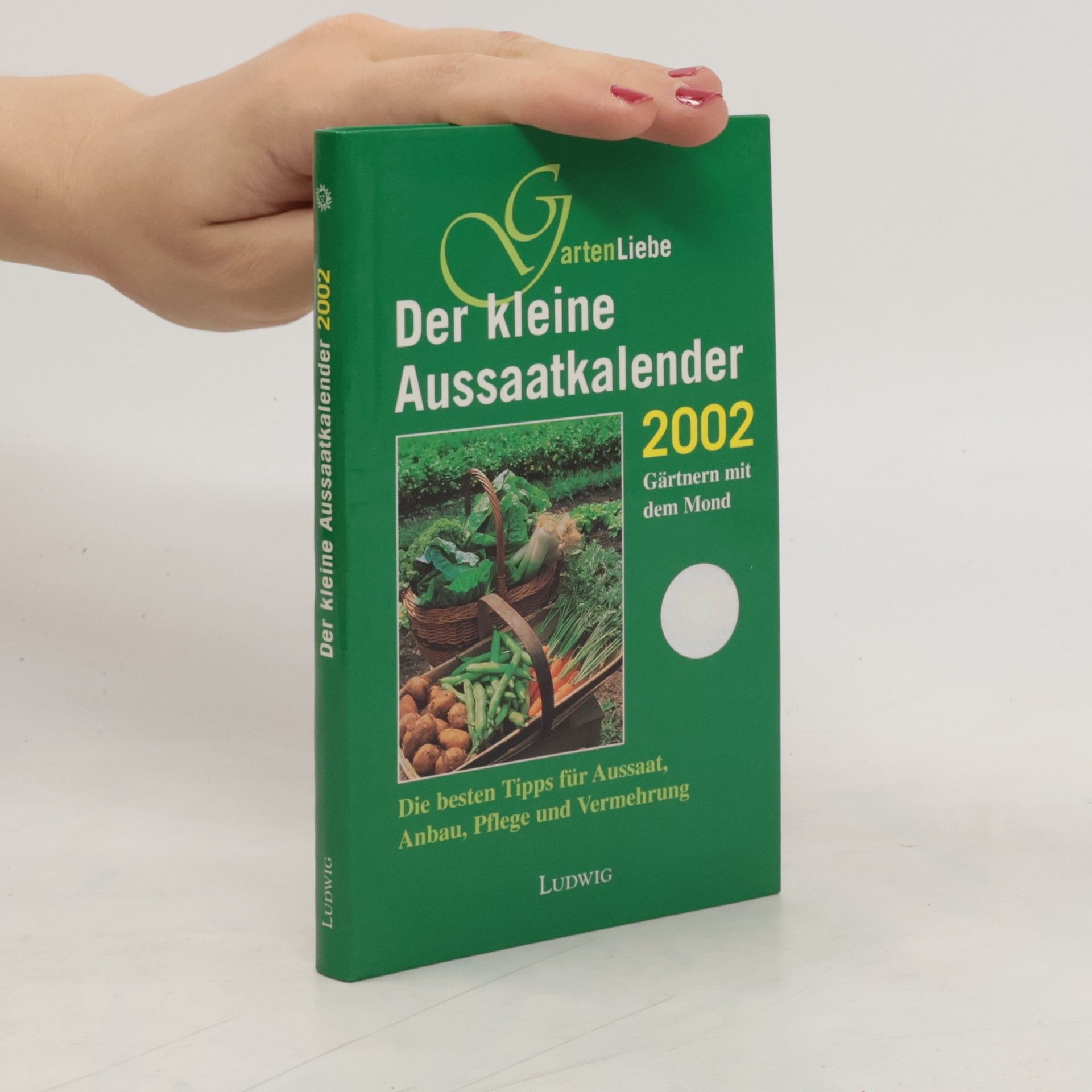 Collective Der kleine Aussaatkalender 2002