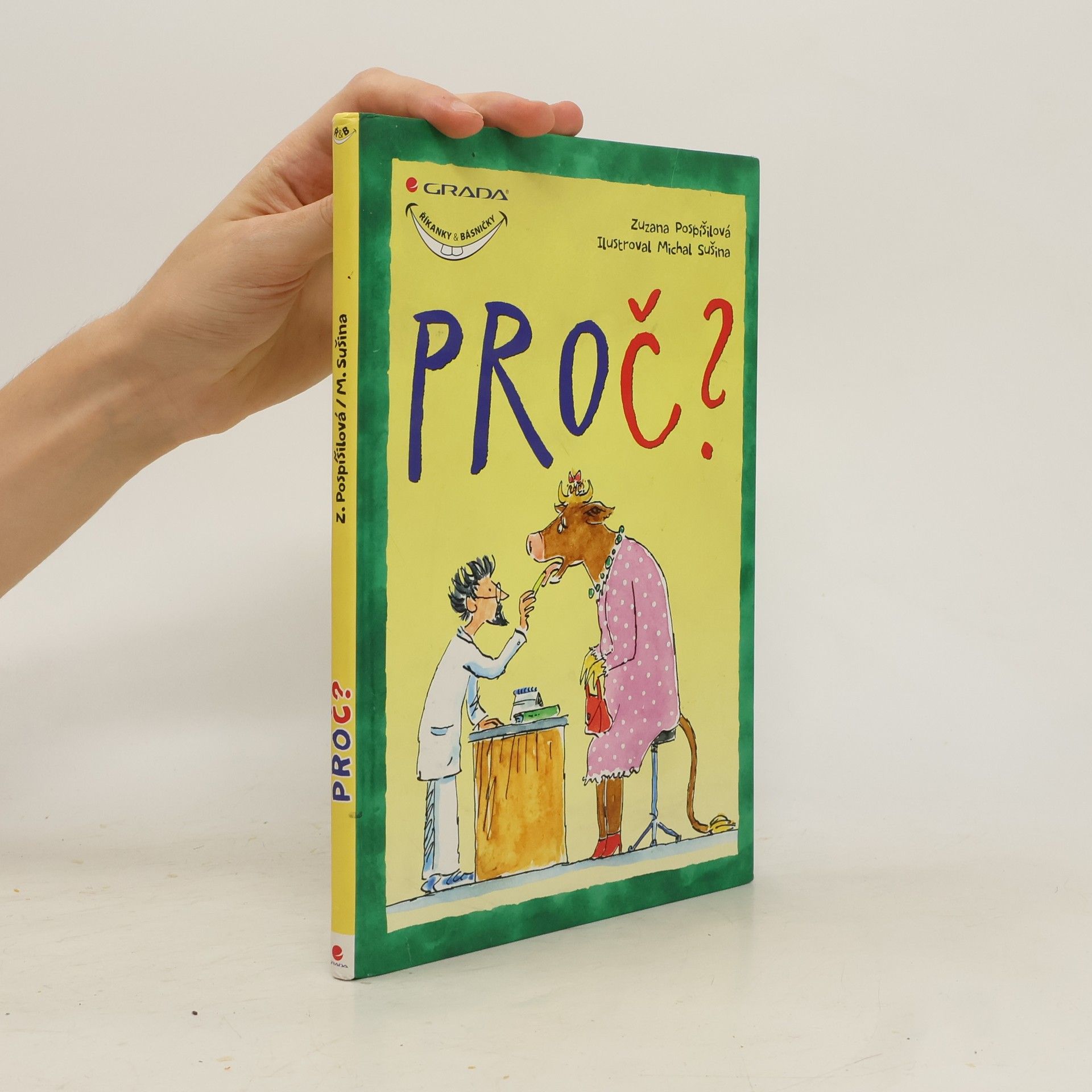 Zuzana Pospíšilová Proč?