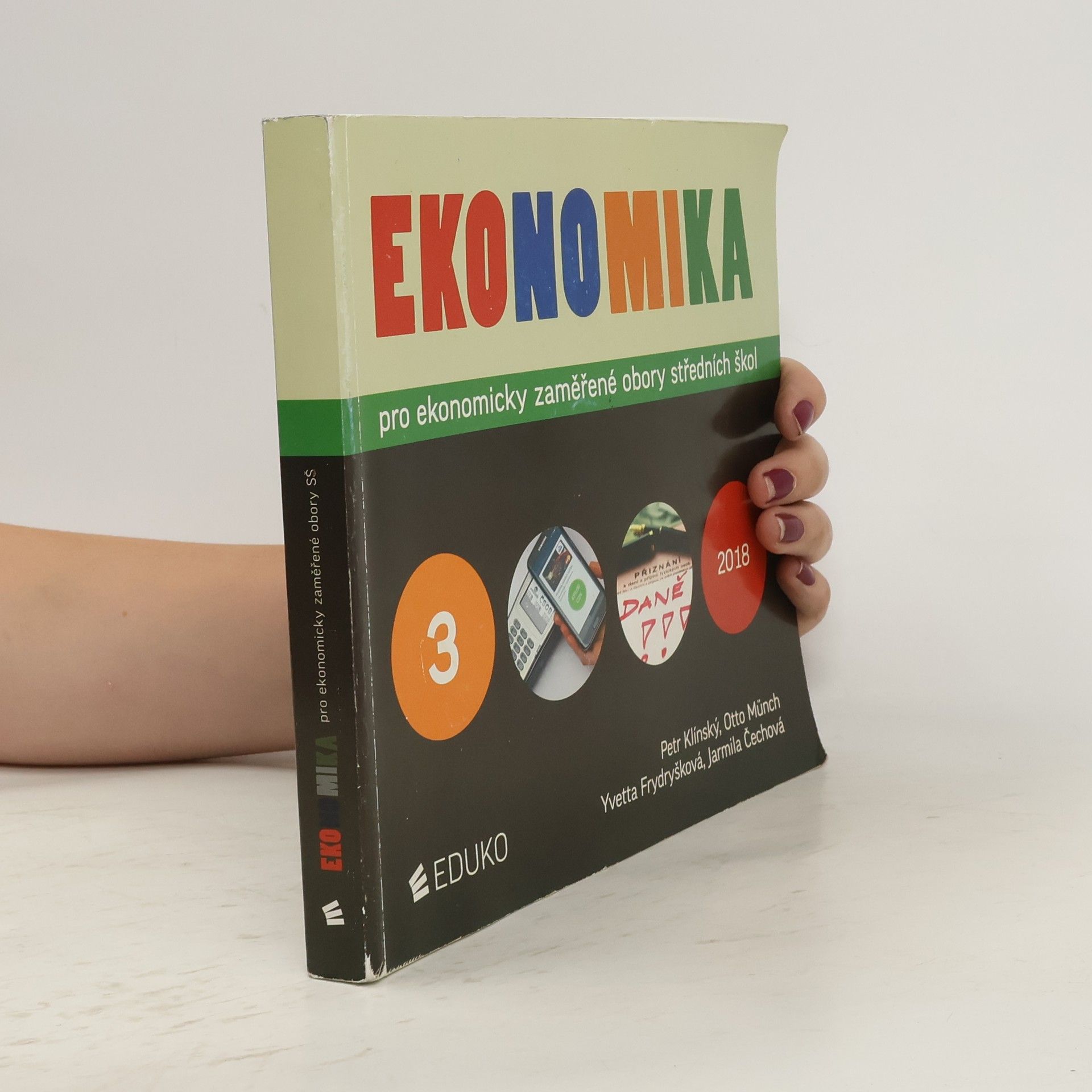 Kolektiv autorů Ekonomika pro ekonomicky zaměřené obory středních škol. 3