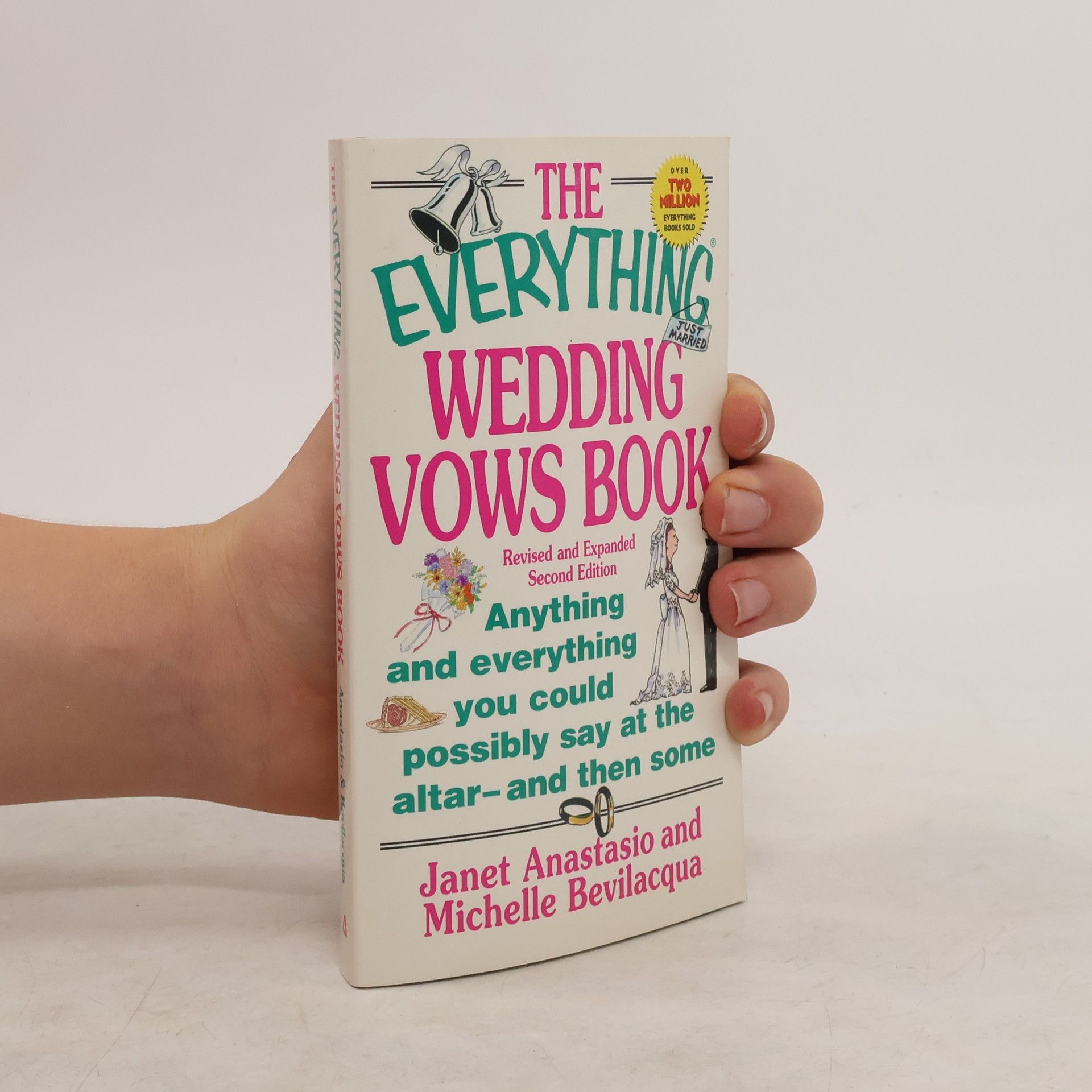 Janet Anastasio The Everything Wedding Vows Book