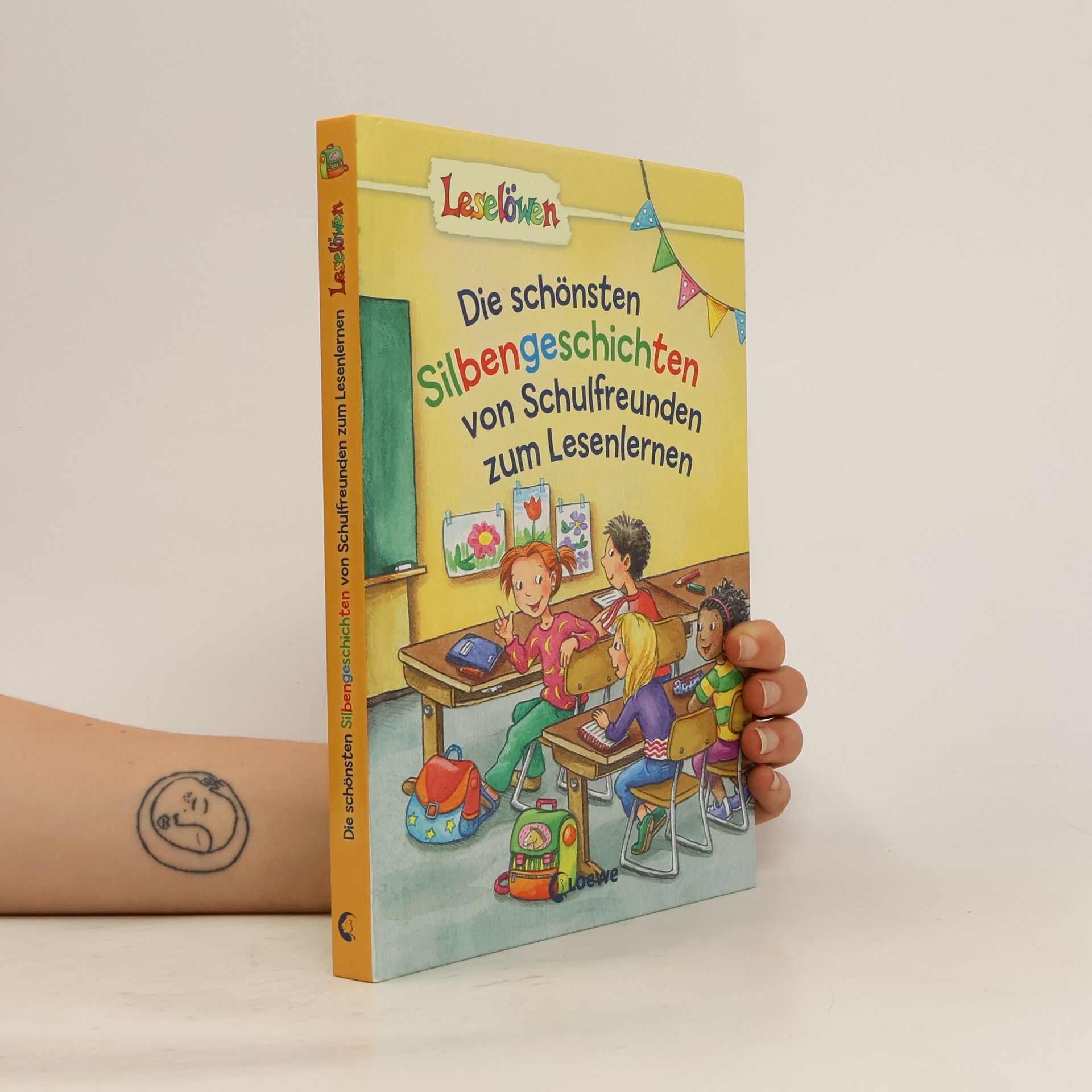 Collectif d'auteurs Die schönsten Silbengeschichten von Schulfreunden zum Lesenlernen