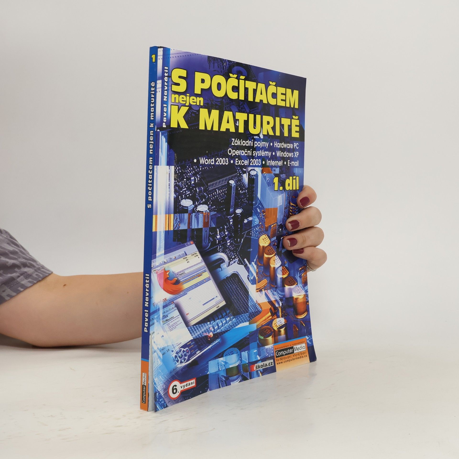 Pavel Navrátil S počítačem nejen k maturitě 1. díl