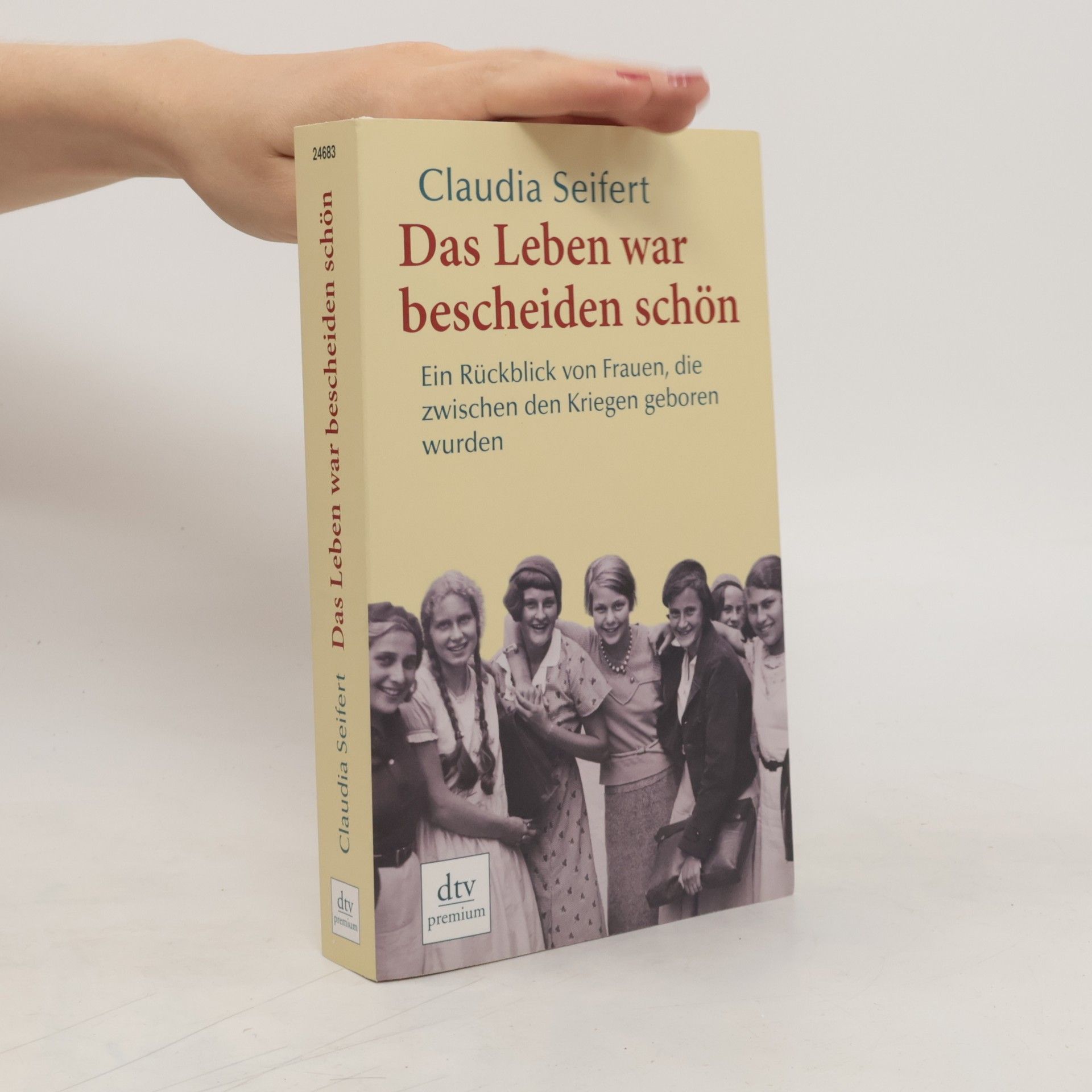 Claudia Seifert Das Leben war bescheiden schön