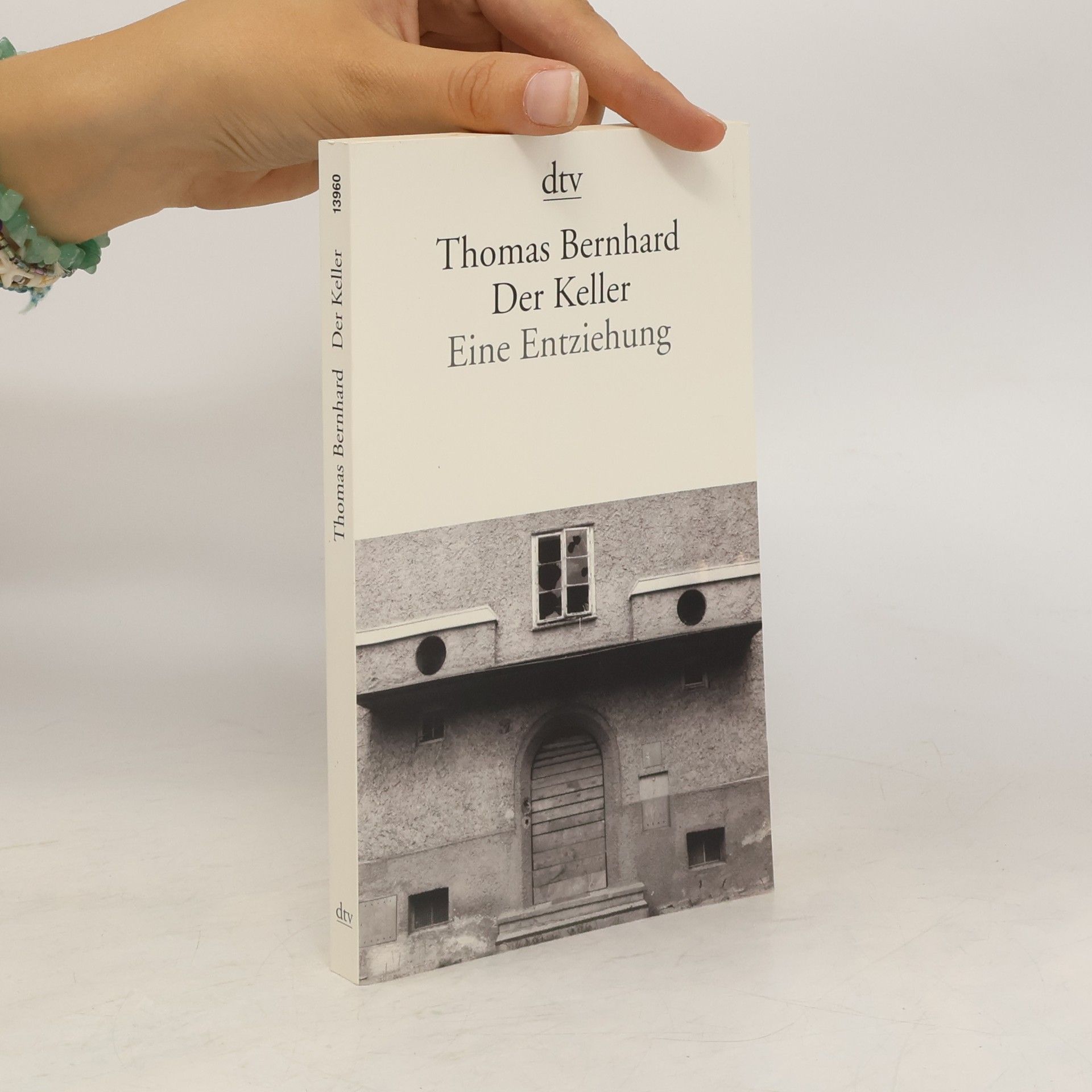 Thomas Bernhard Der Keller