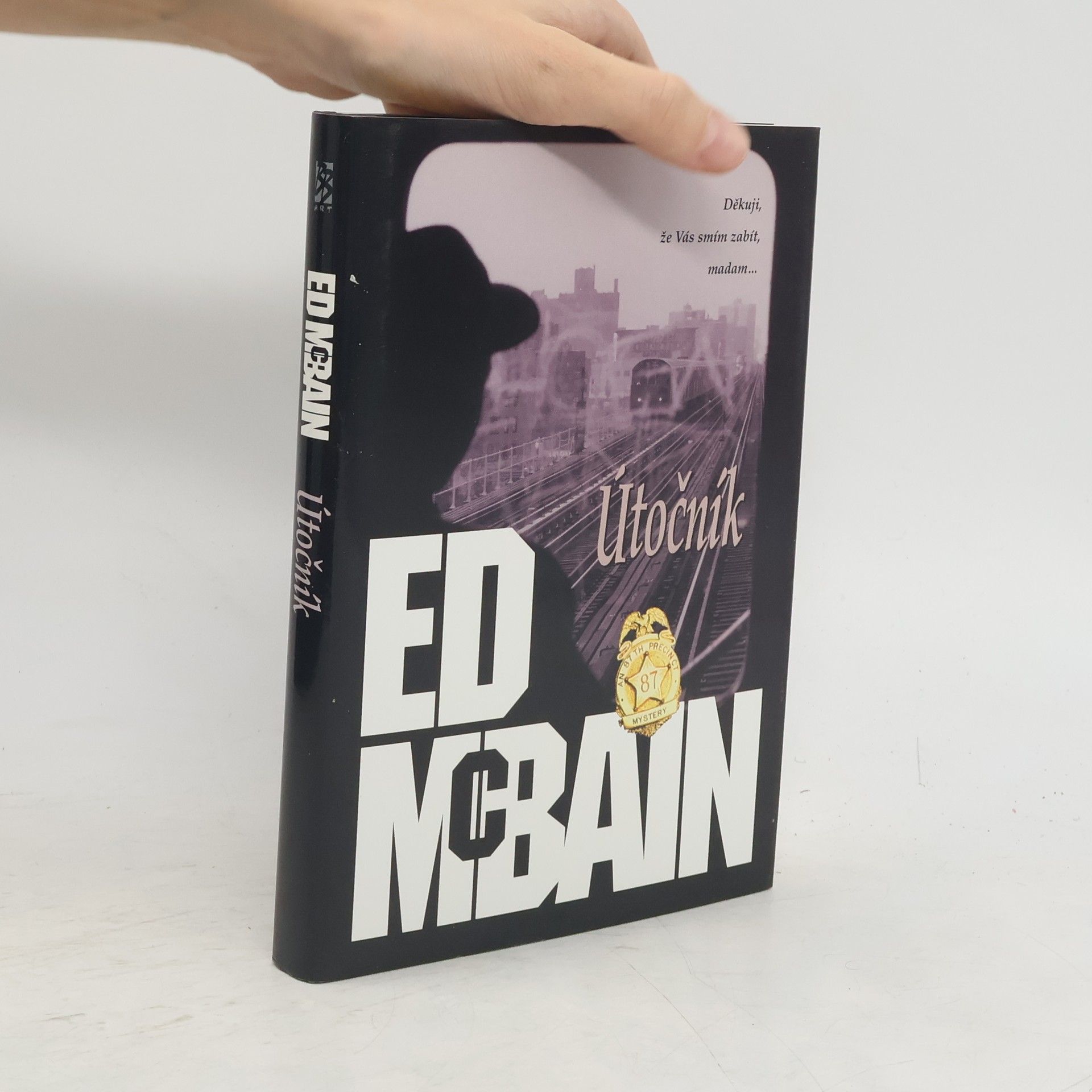 Ed McBain Útočník: Román z 87. revíru