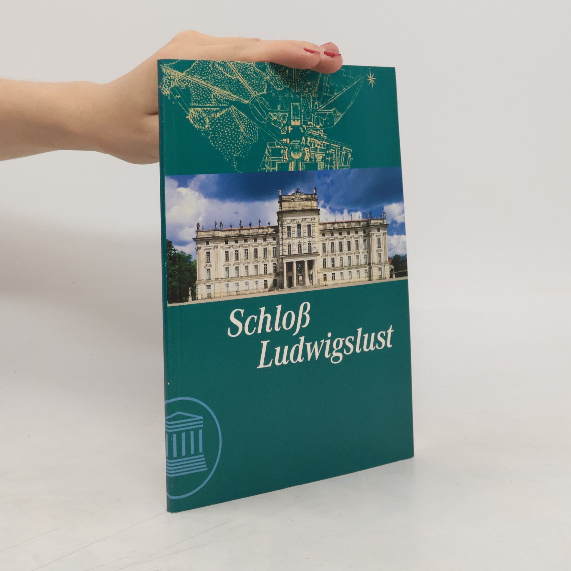 Autorenkollektiv Schloß Ludwigslust