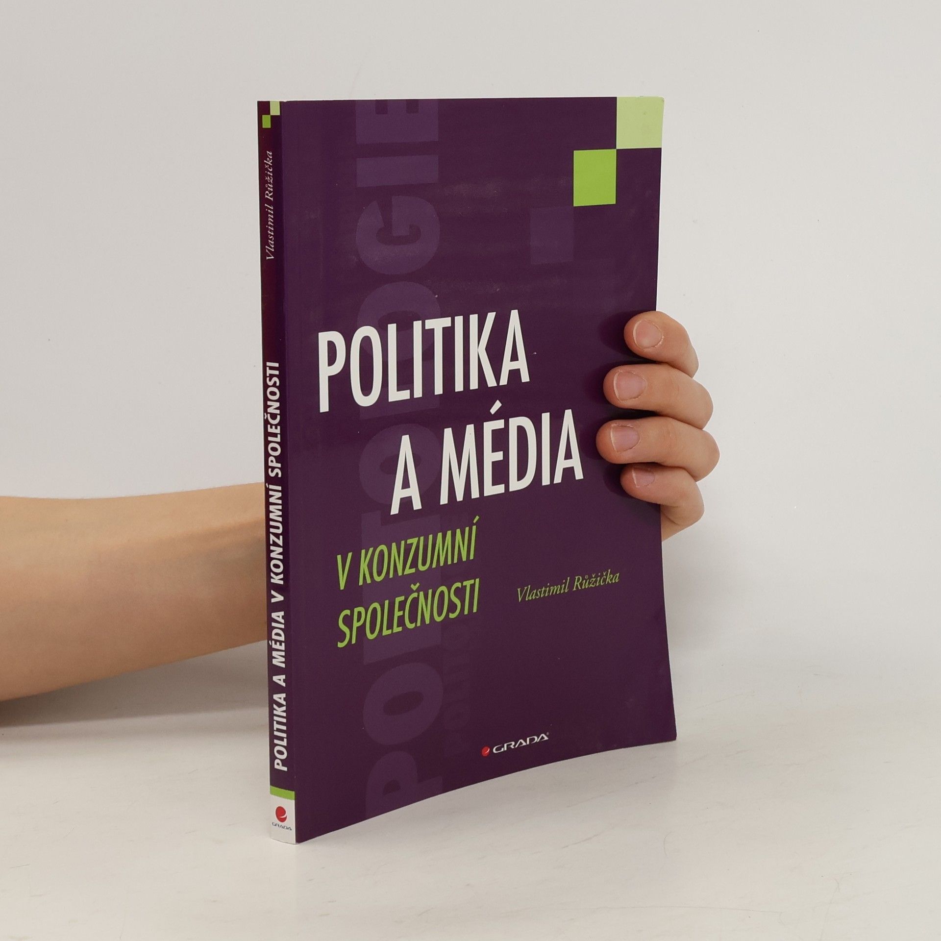 Vlastimil Růžička Politika a média