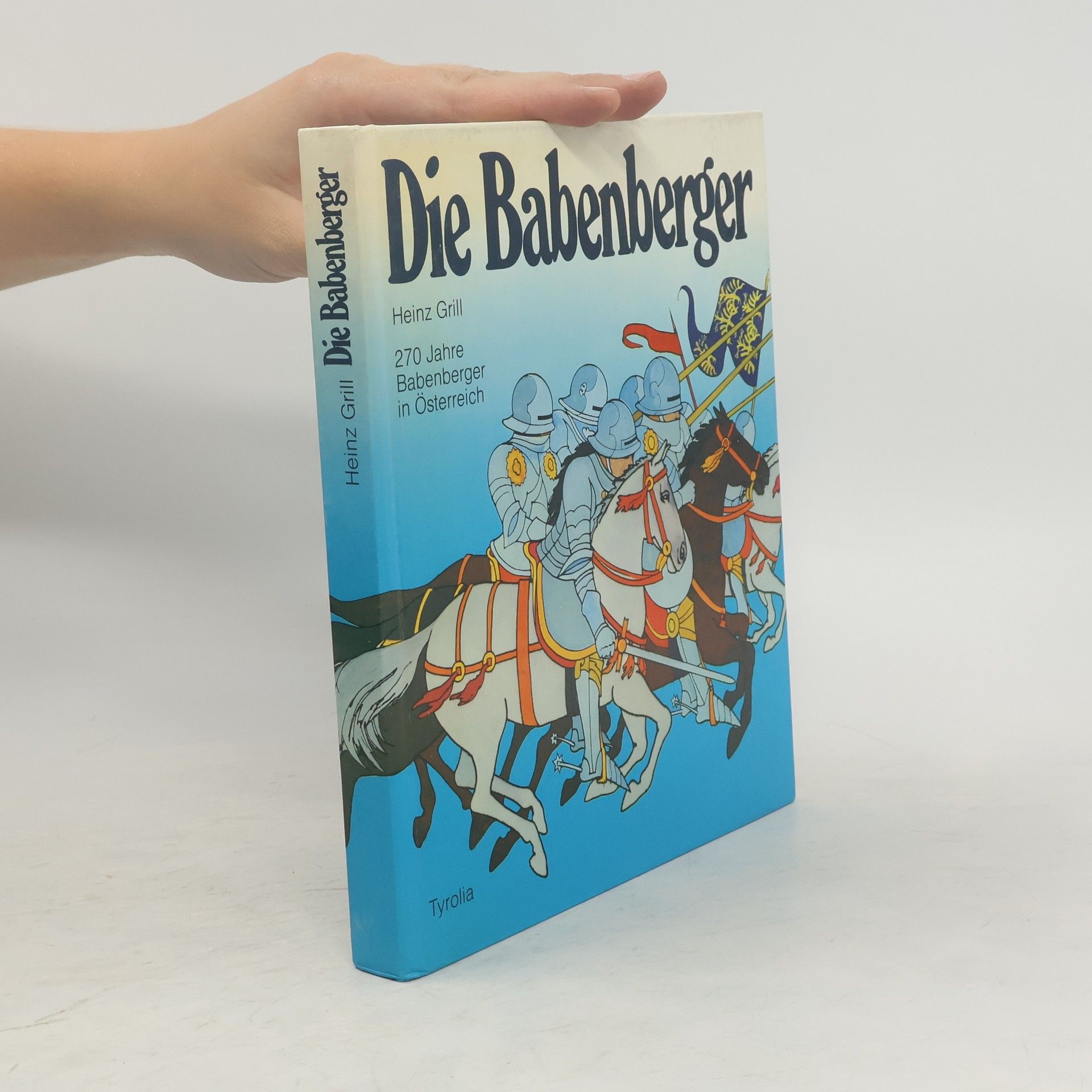 Heinz Grill Die Babenberger