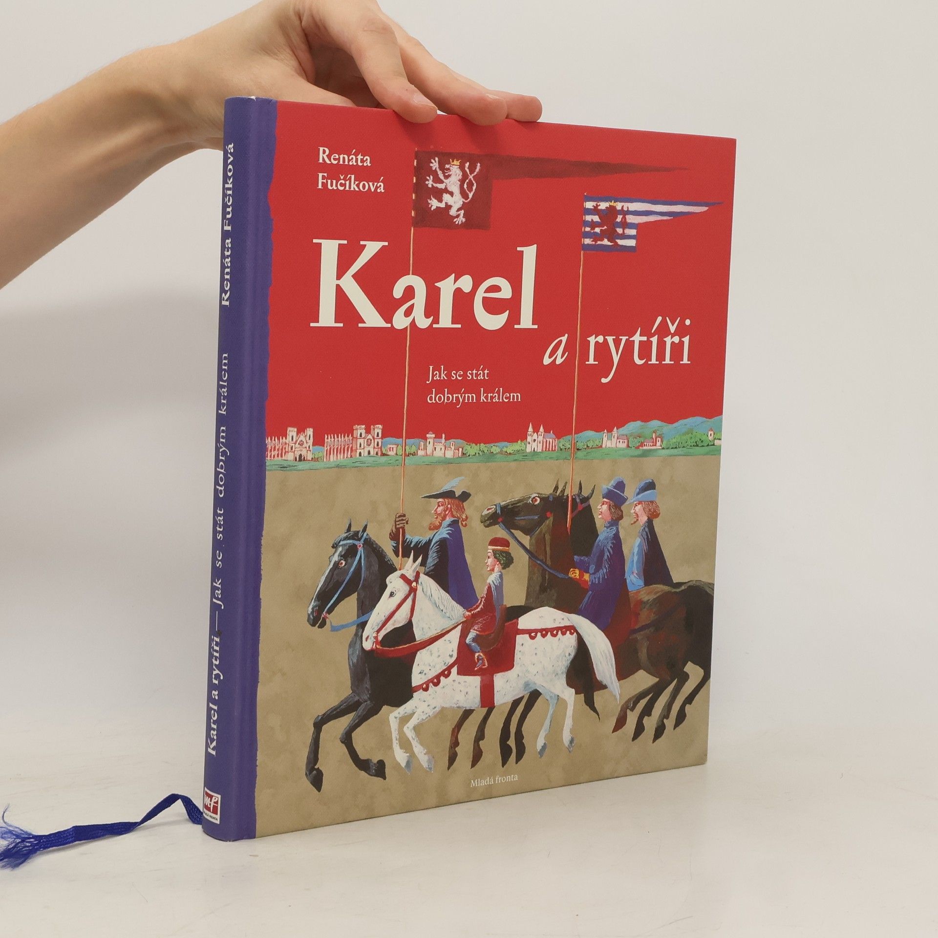 Renáta Fučíková Karel a rytíři
