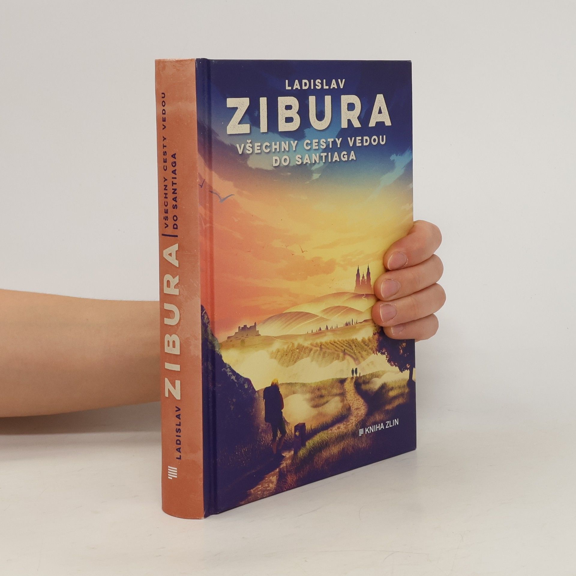 Ladislav Zibura Všechny cesty vedou do Santiaga