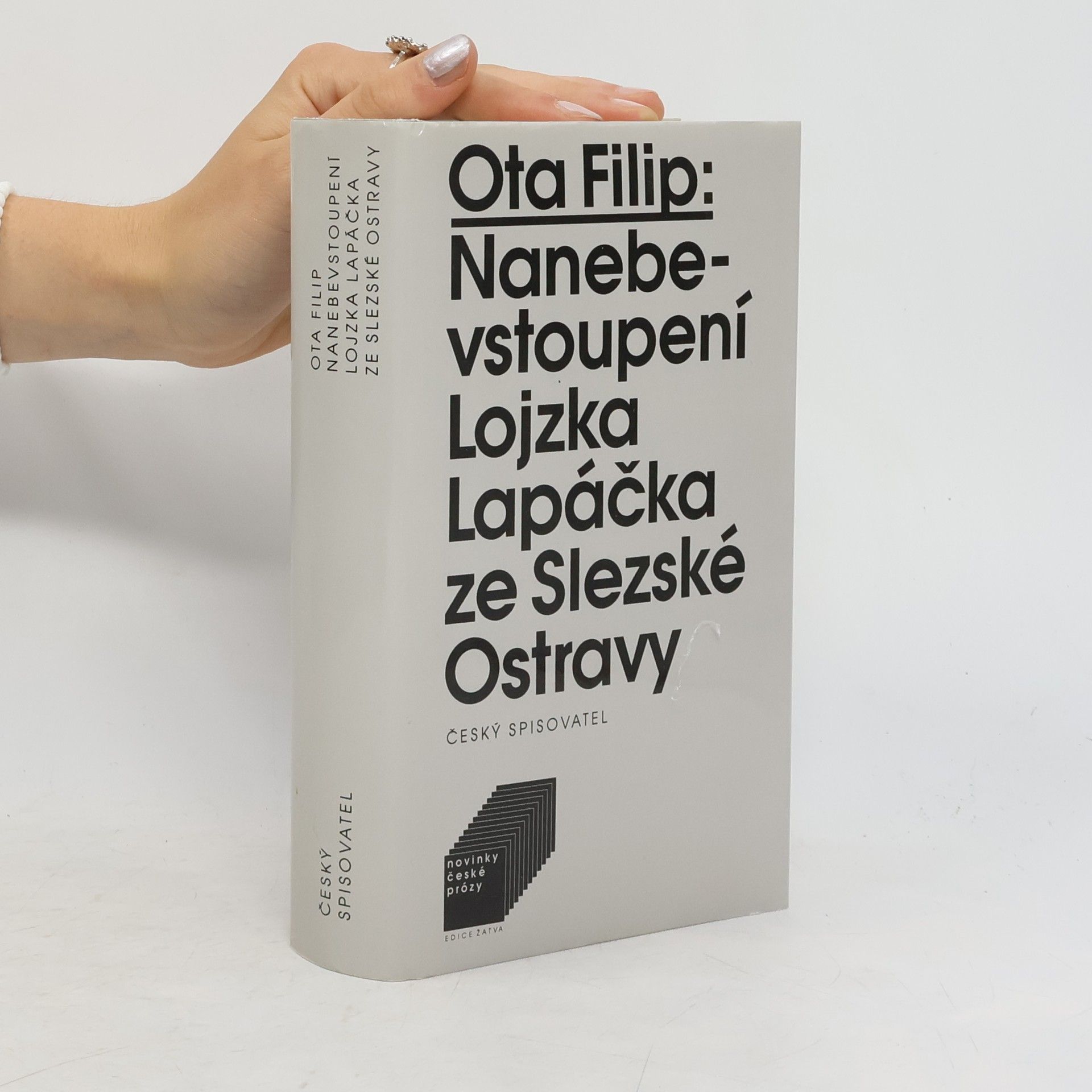 Ota Filip Nanebevstoupení Lojzka Lapáčka ze Slezské Ostravy