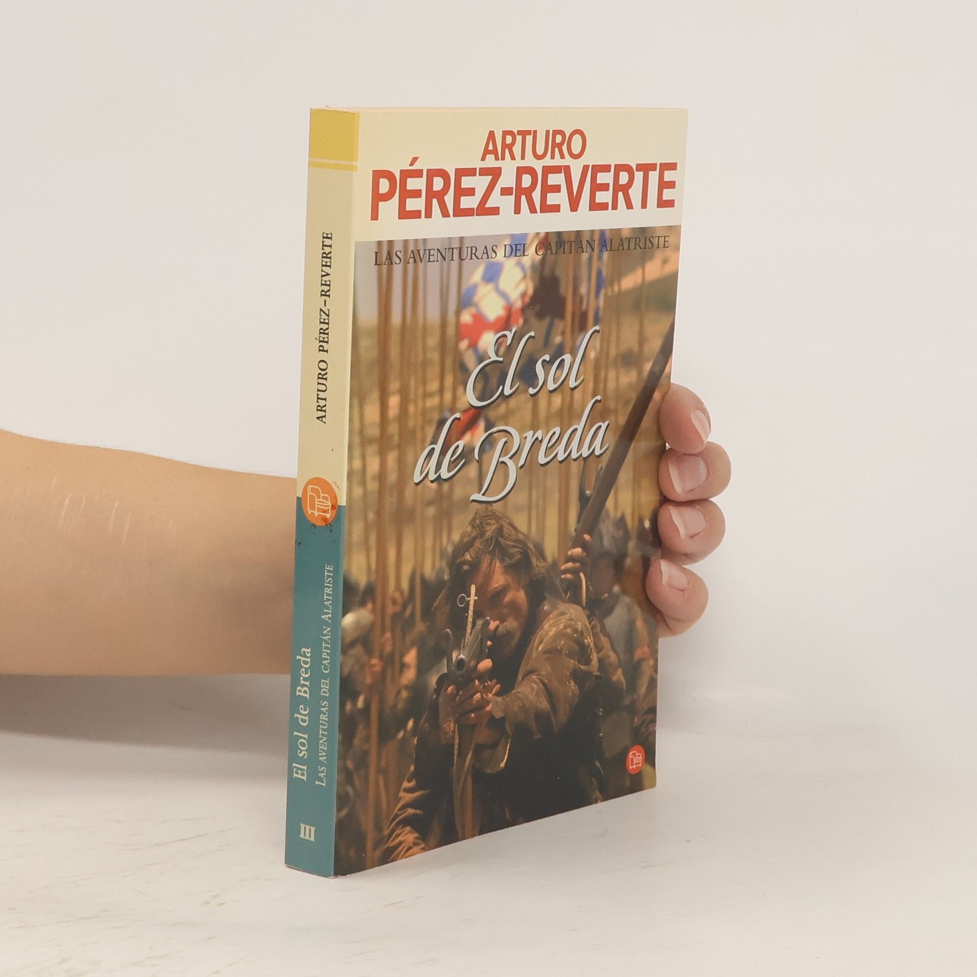 Arturo Pérez-Reverte El sol de Breda