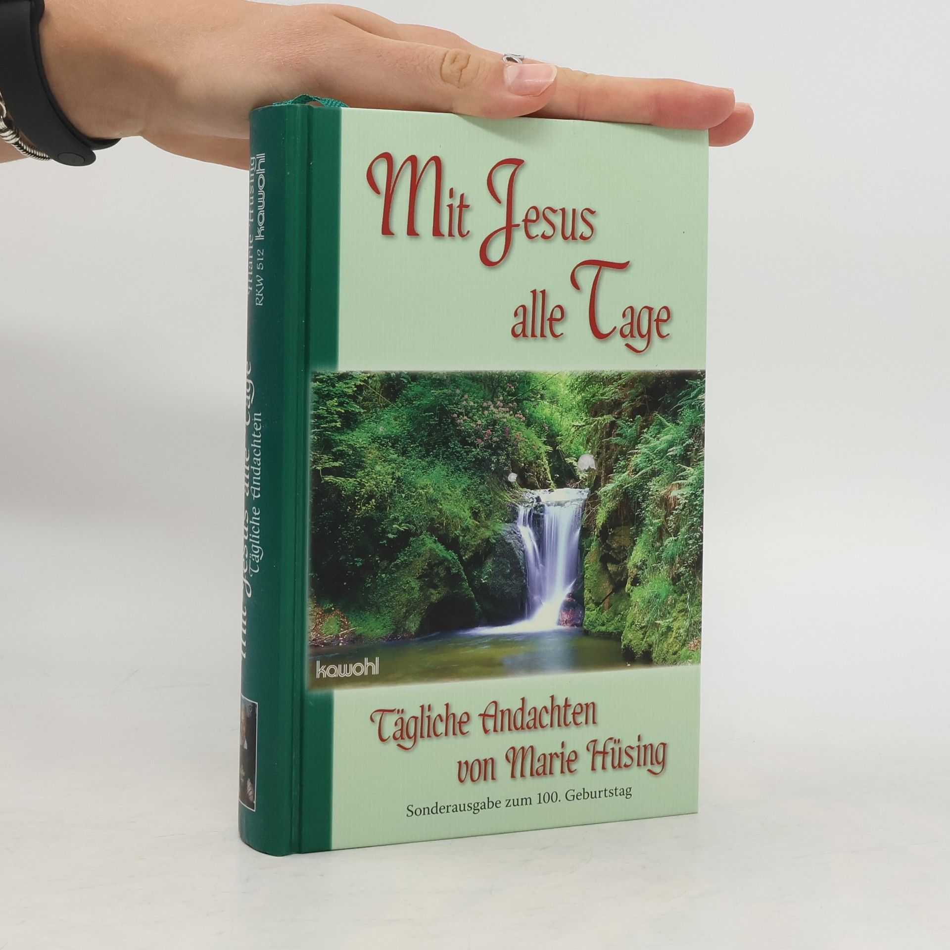 Marie Hüsing Mit Jesus alle Tage