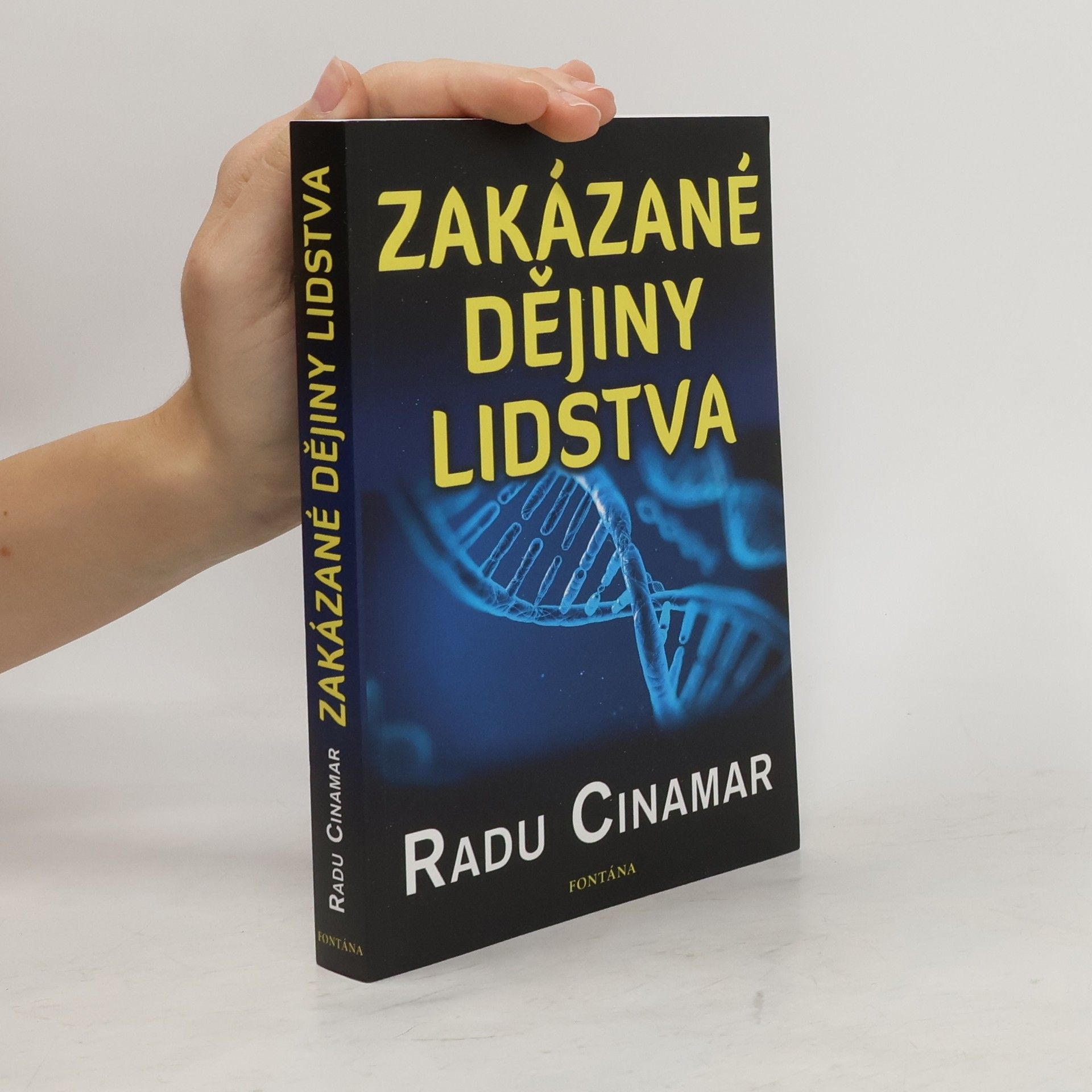Radu Cinamar Zakázané dějiny lidstva