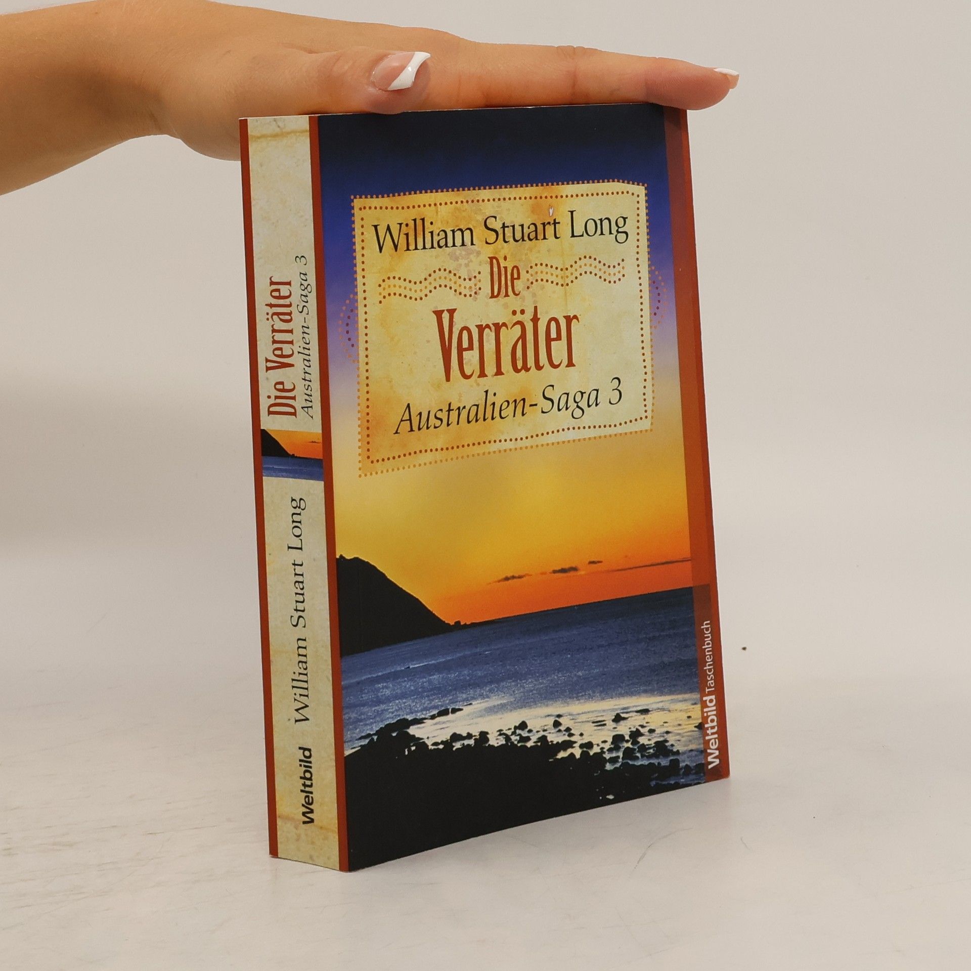 William Stuart Long Die Verräter. Australien-Saga. III