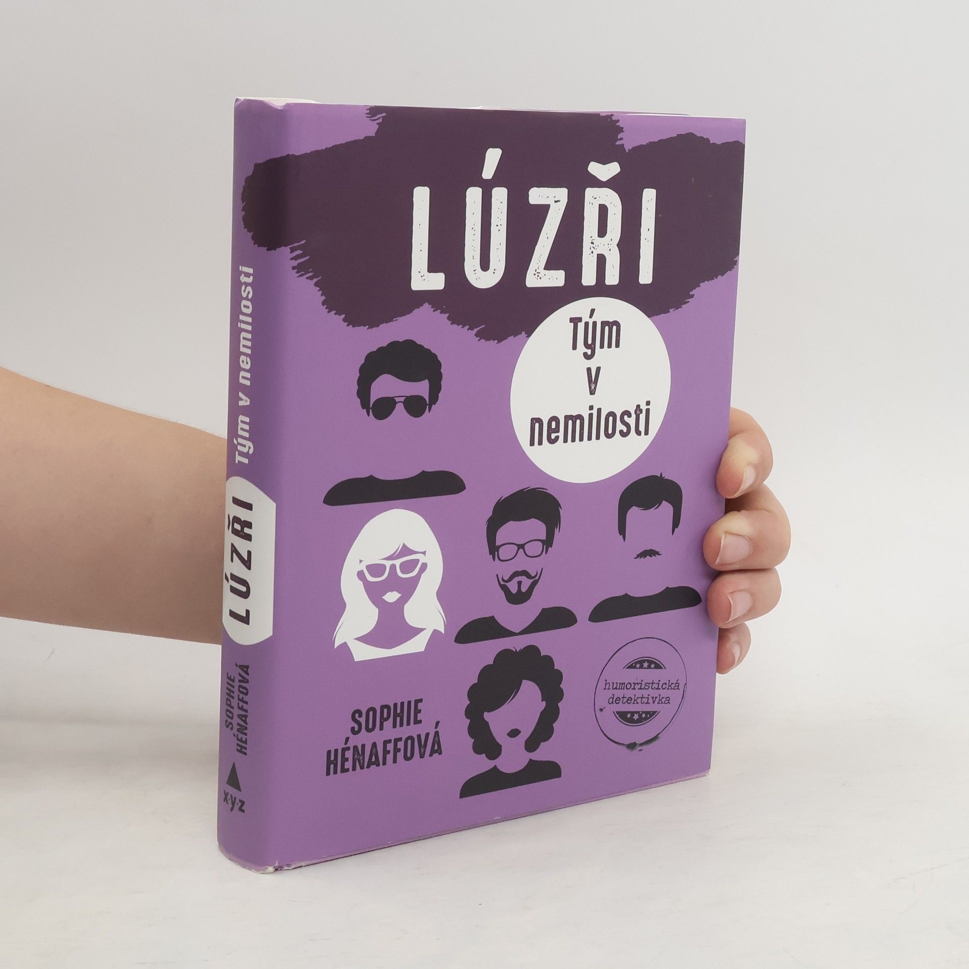 Sophie Hénaff Lúzři. Tým v nemilosti