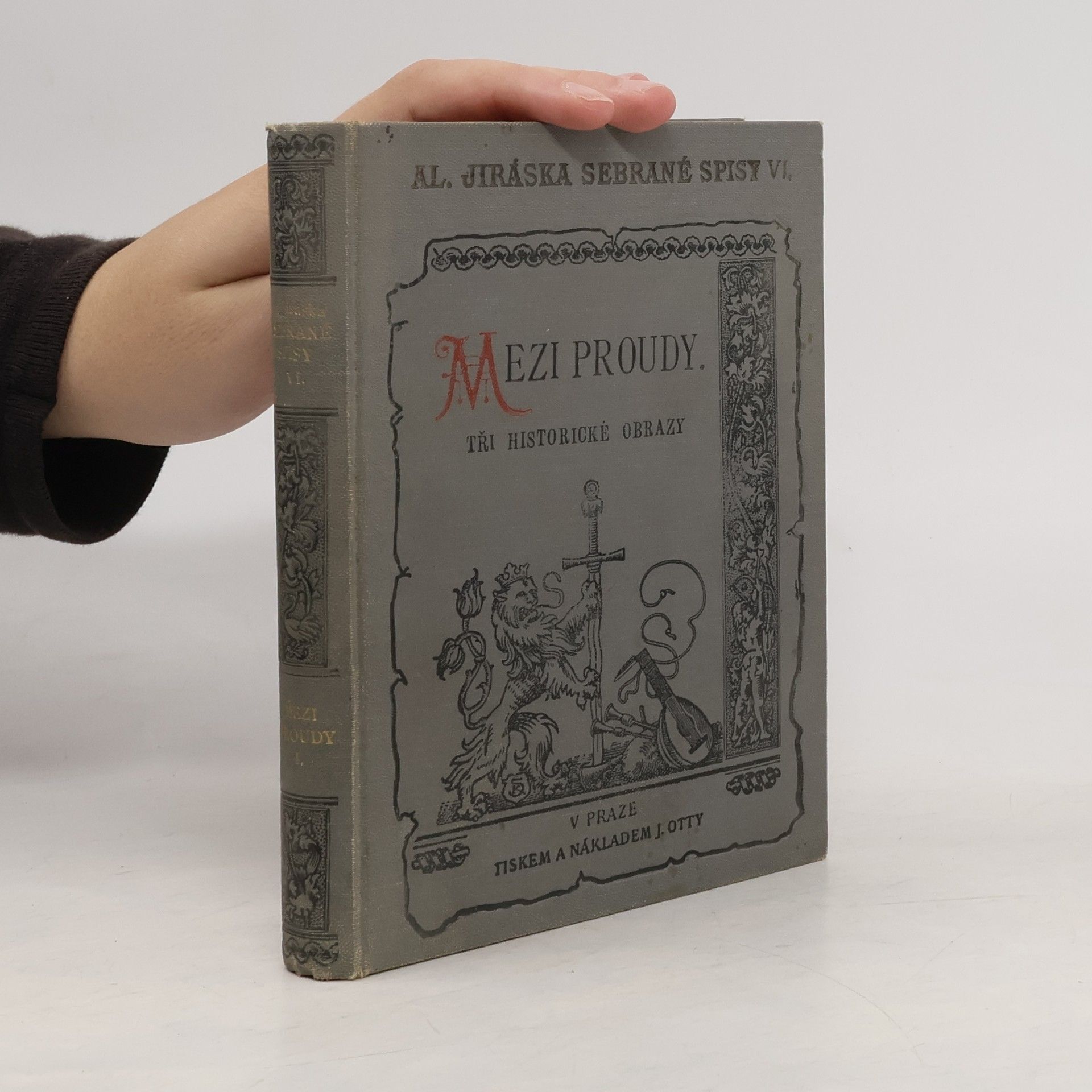 Alois Jirásek Mezi proudy I. Dvojí dvůr