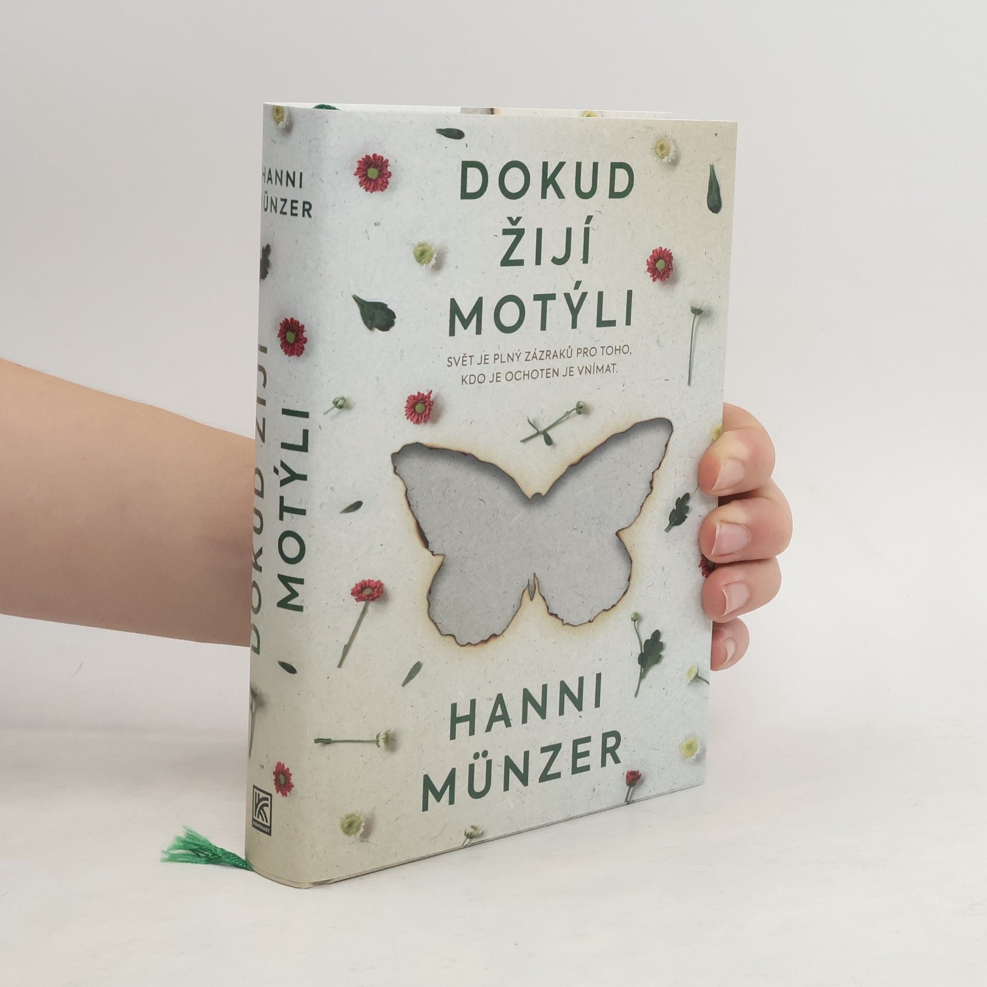 Hanni Münzer Dokud žijí motýli