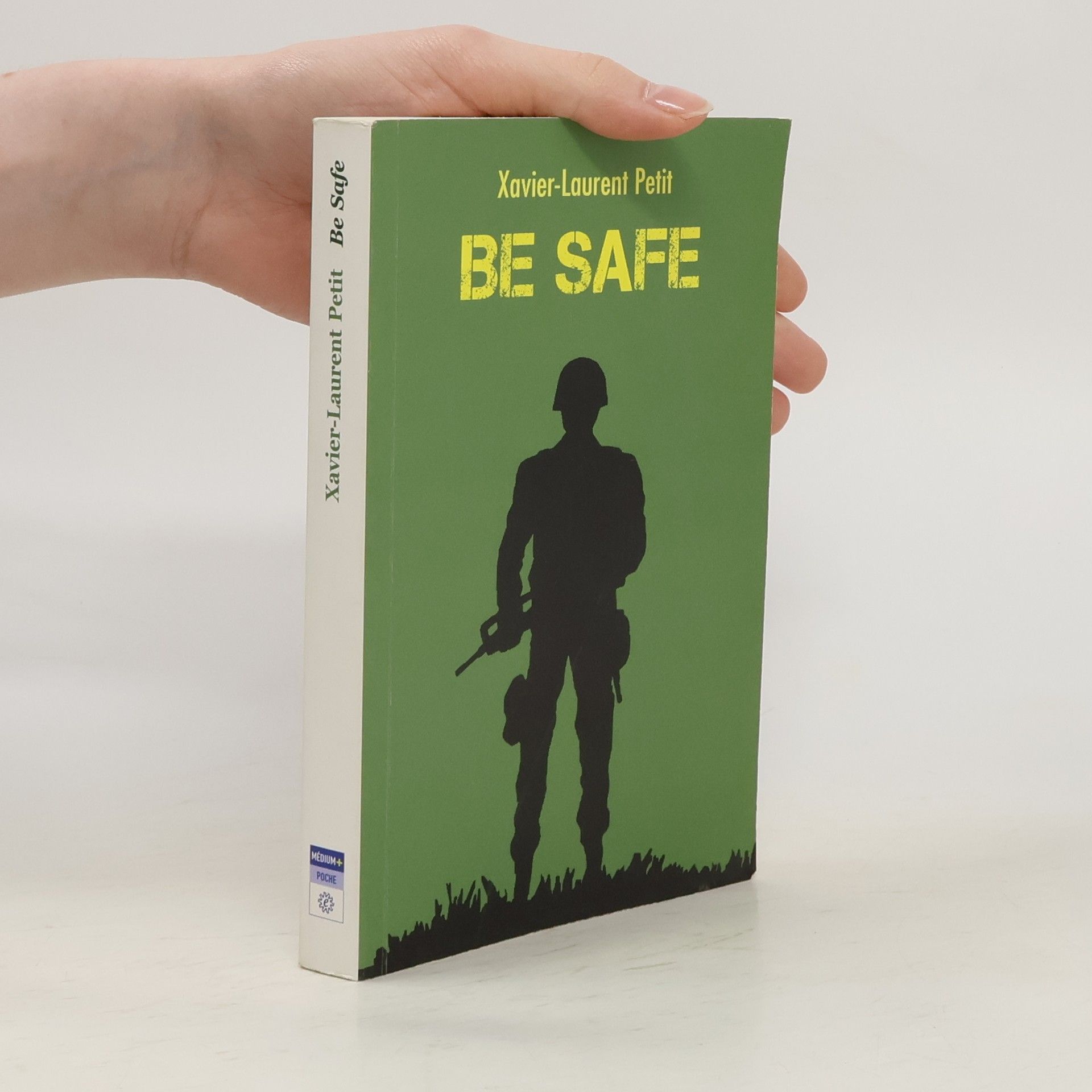 Xavier Laurent Petit Be safe