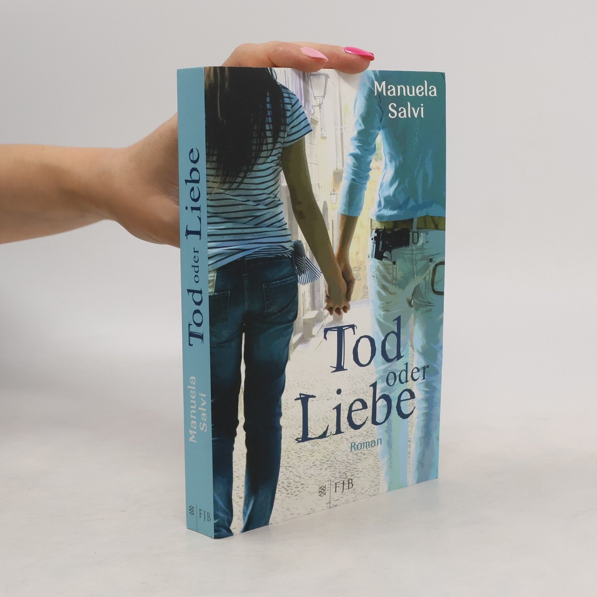 Manuela Salvi Tod oder Liebe