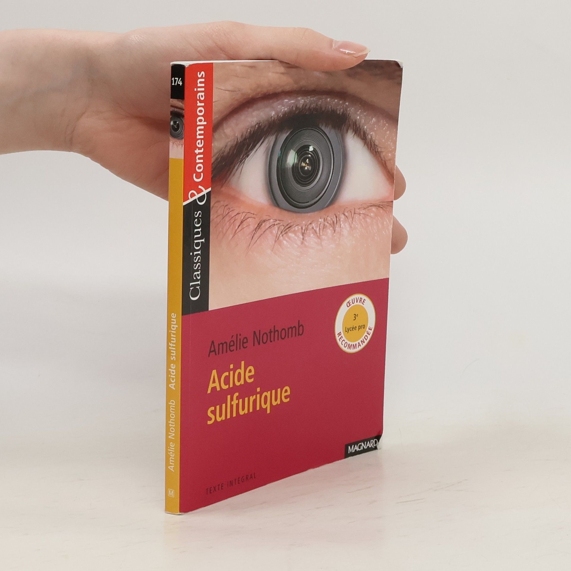 Amélie Nothomb Acide sulfurique Classiques et Contemporains