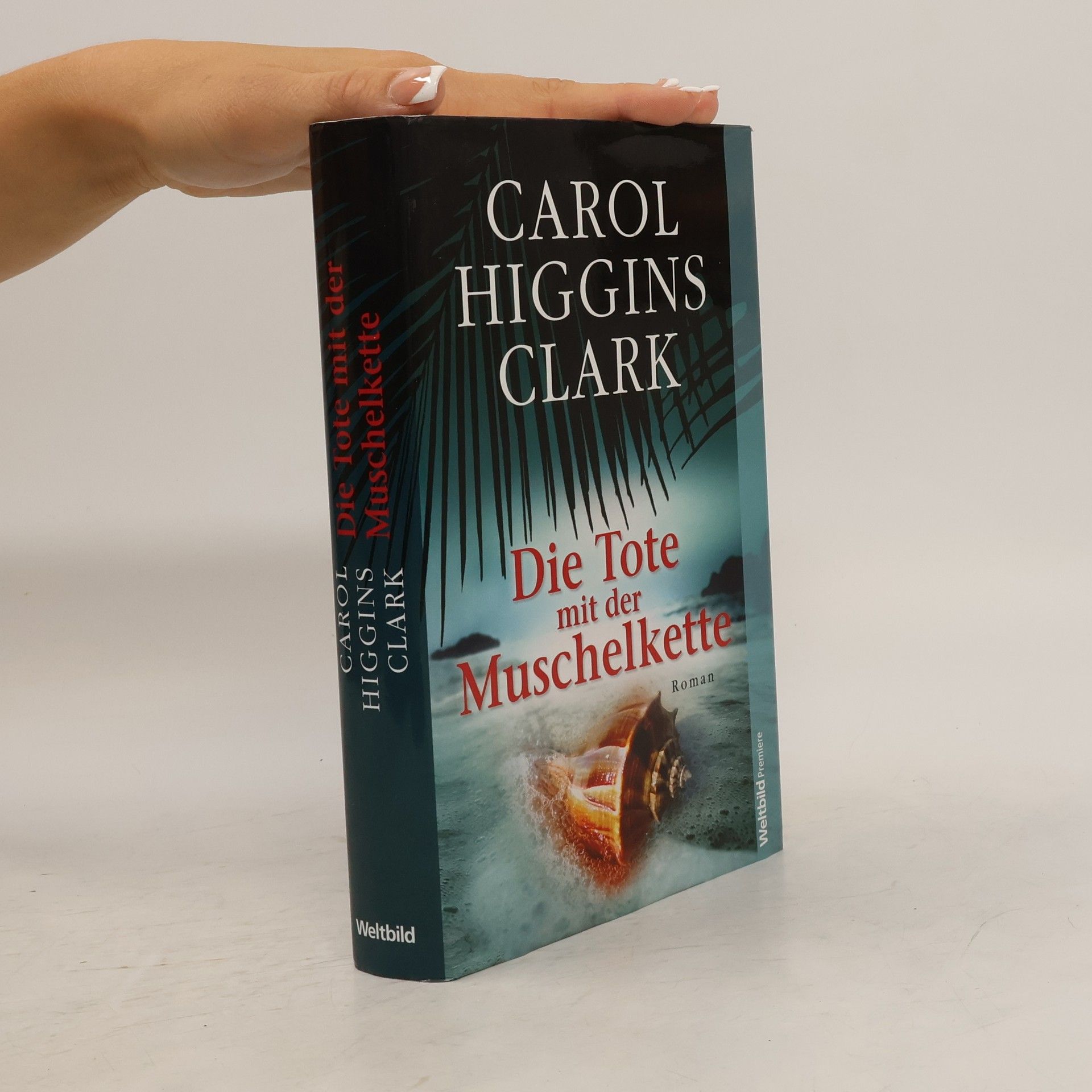 Carol Higgins Clark Die Tote mit der Muschelkette