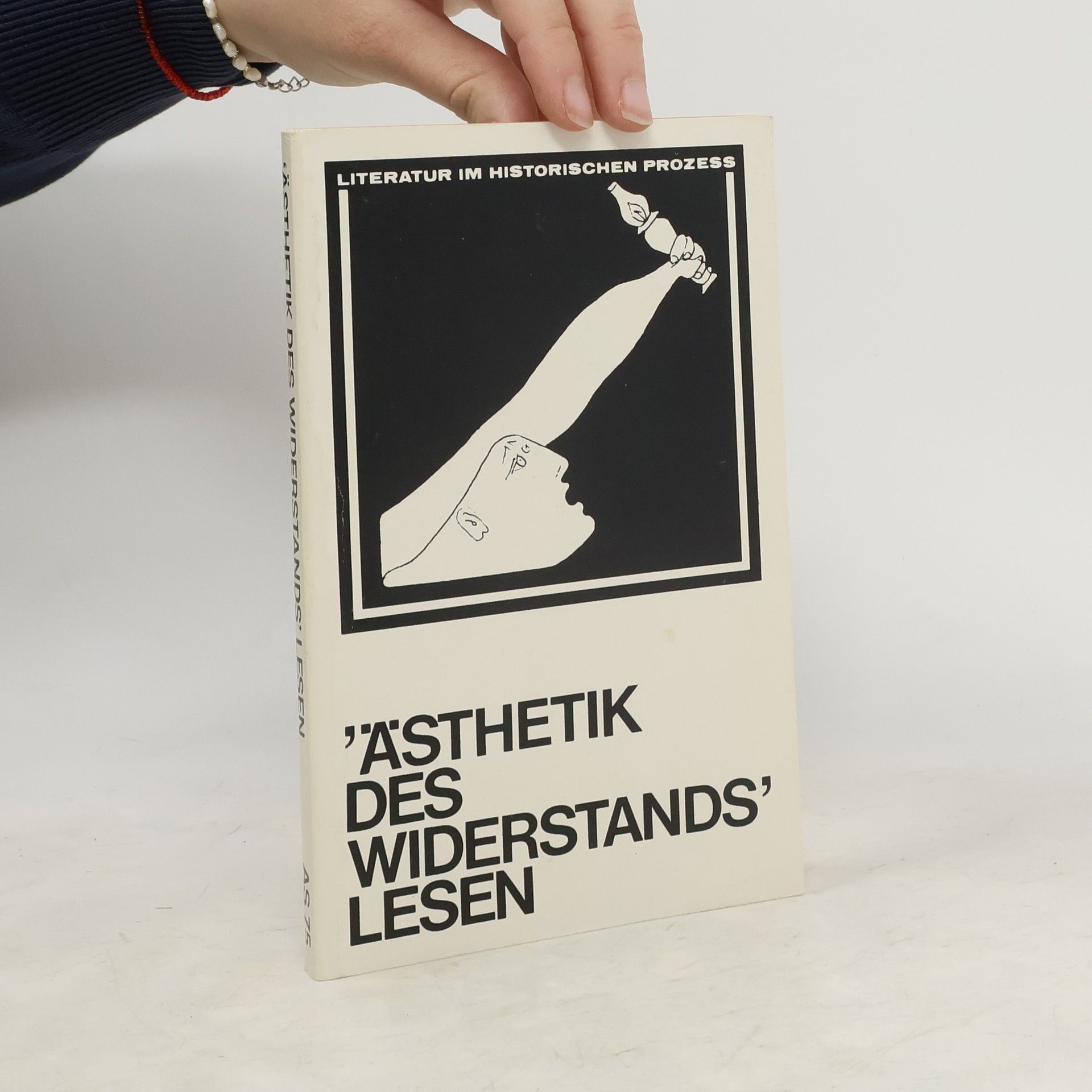 Karl Heinz Götze Die "Ästhetik des Widerstands" lesen