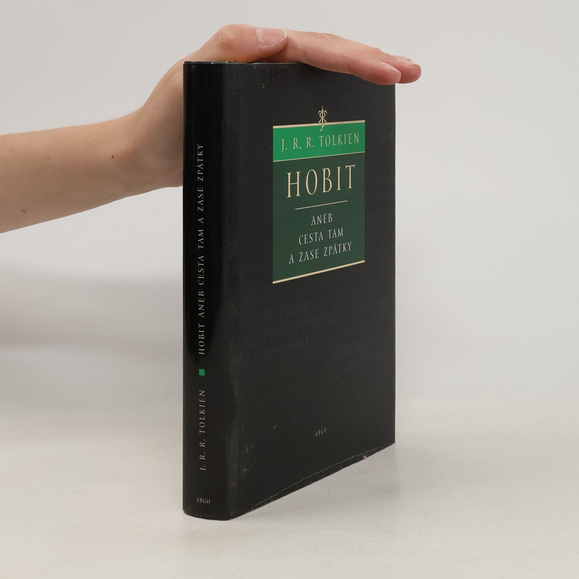 J. R. R. Tolkien Hobit, aneb, Cesta tam a zase zpátky