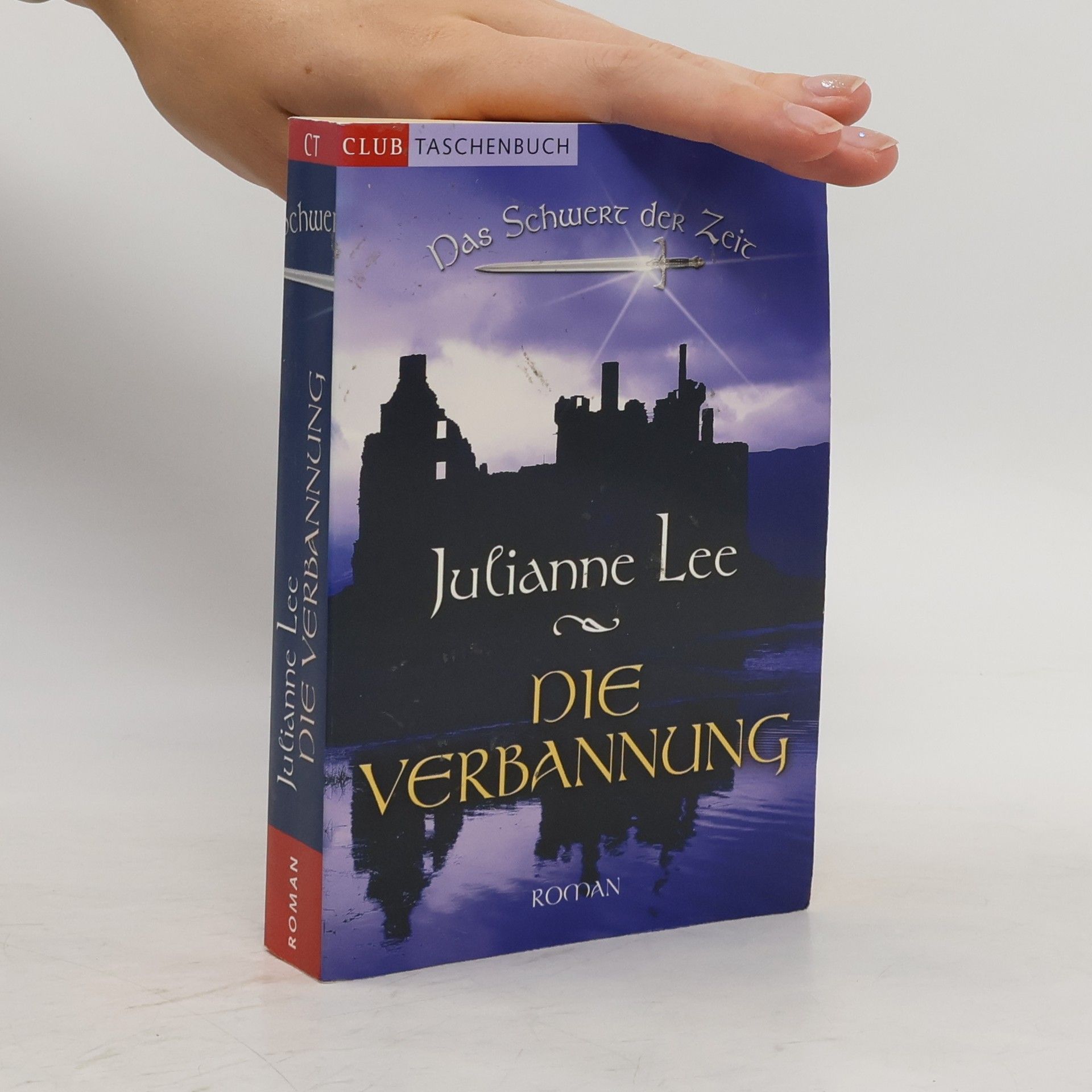 Das Schwert der Zeit: Die Verbannung