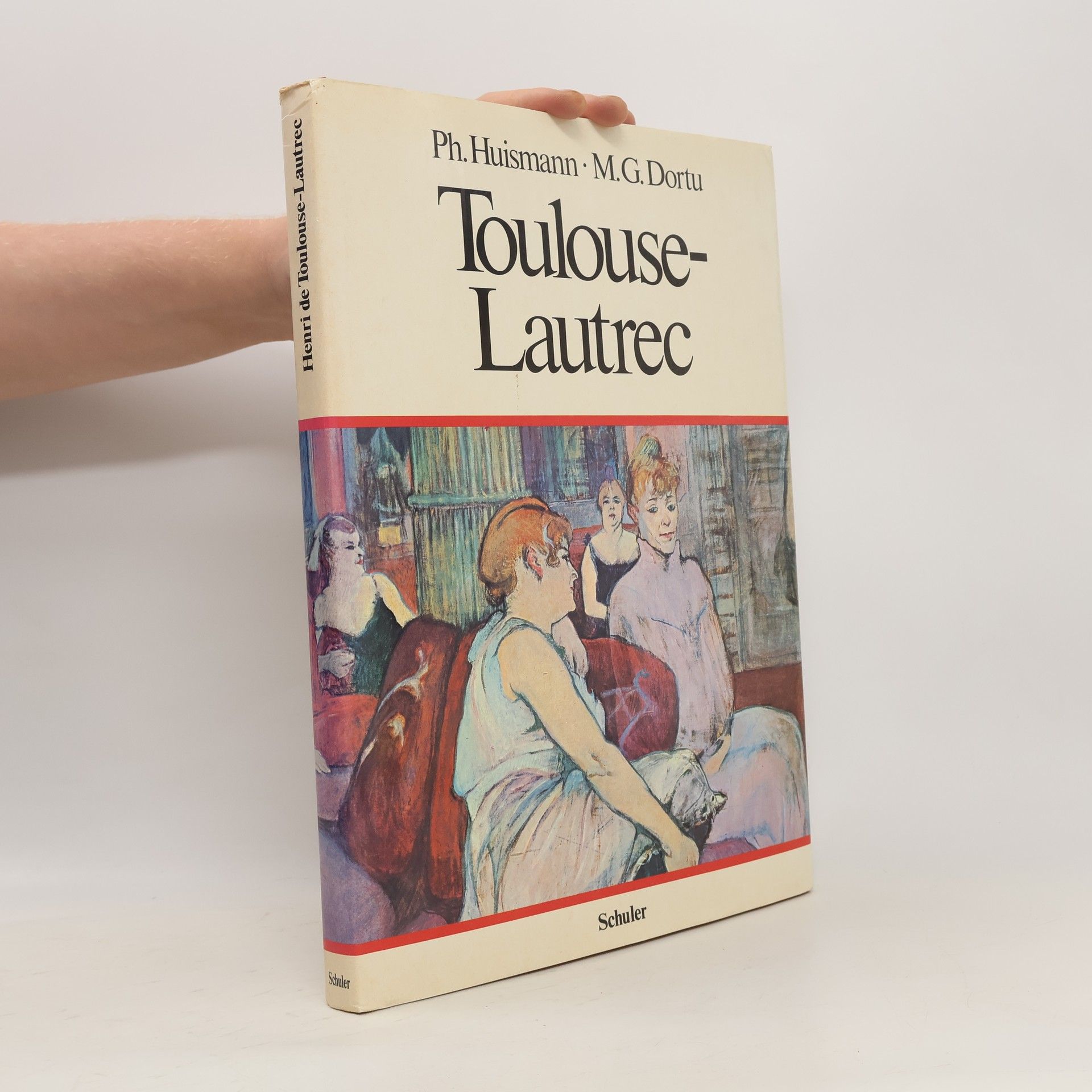 Philippe Huisman Henri de Toulouse-Lautrec