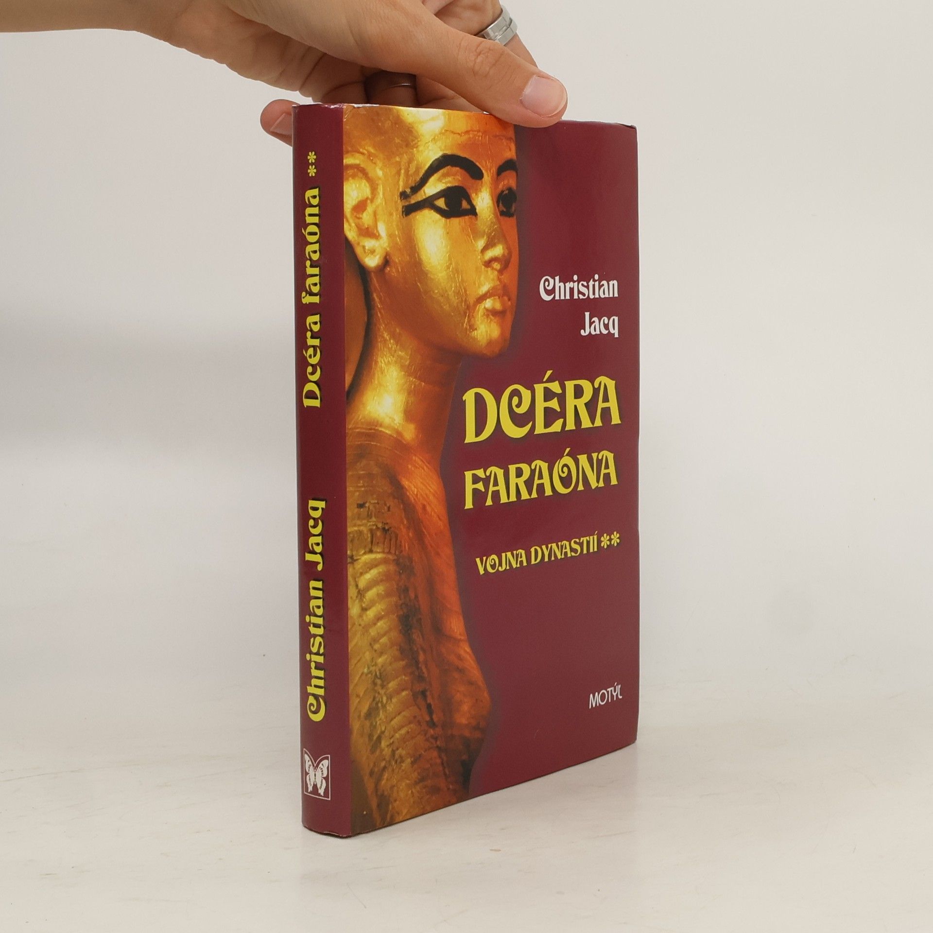 Christian Jacq Dcéra faraóna - Vojna dynastií