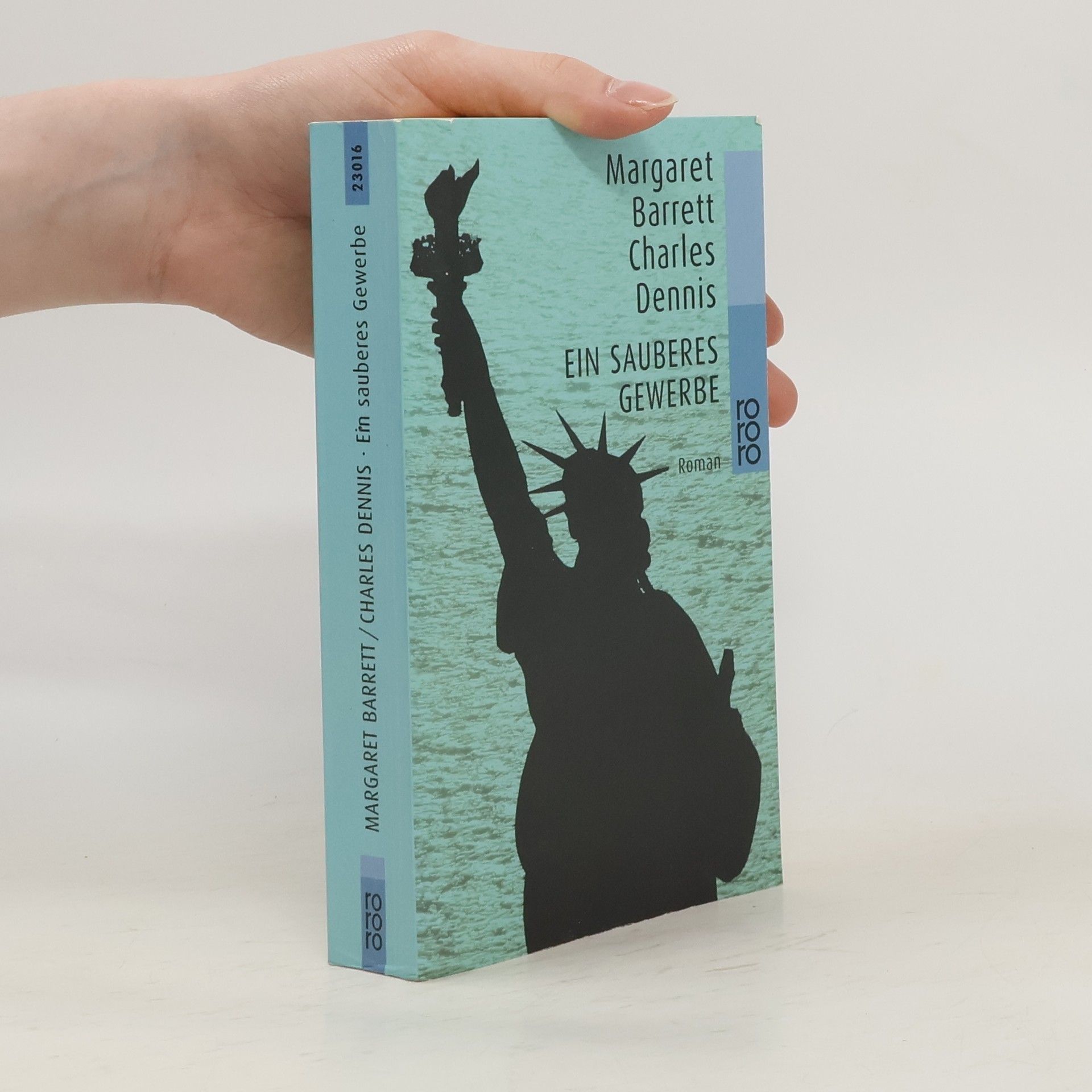 Margaret Barrett Ein sauberes Gewerbe. Roman. Dtsch. v. Sabine Sauerbier