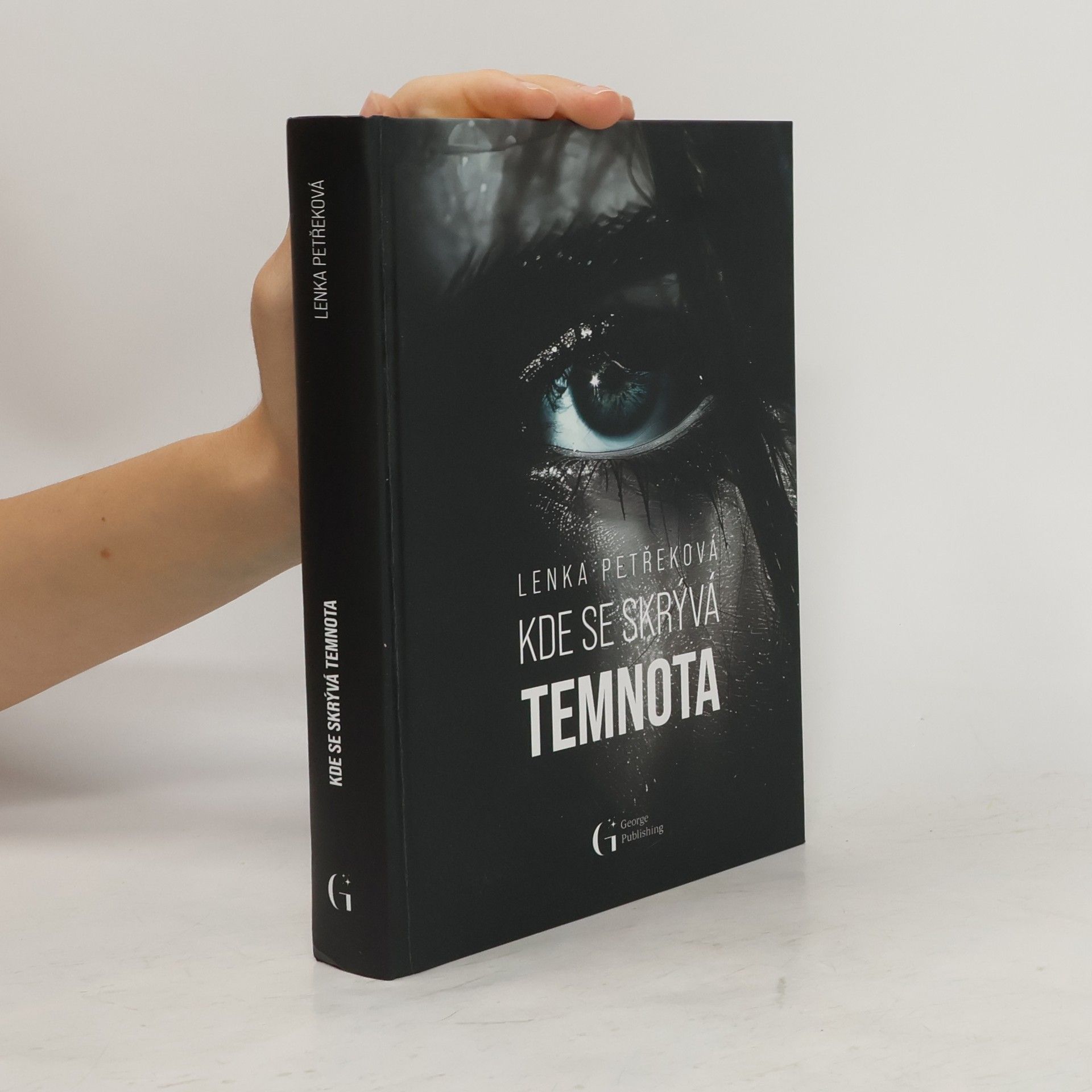 Lenka Petřeková Kde se skrývá temnota