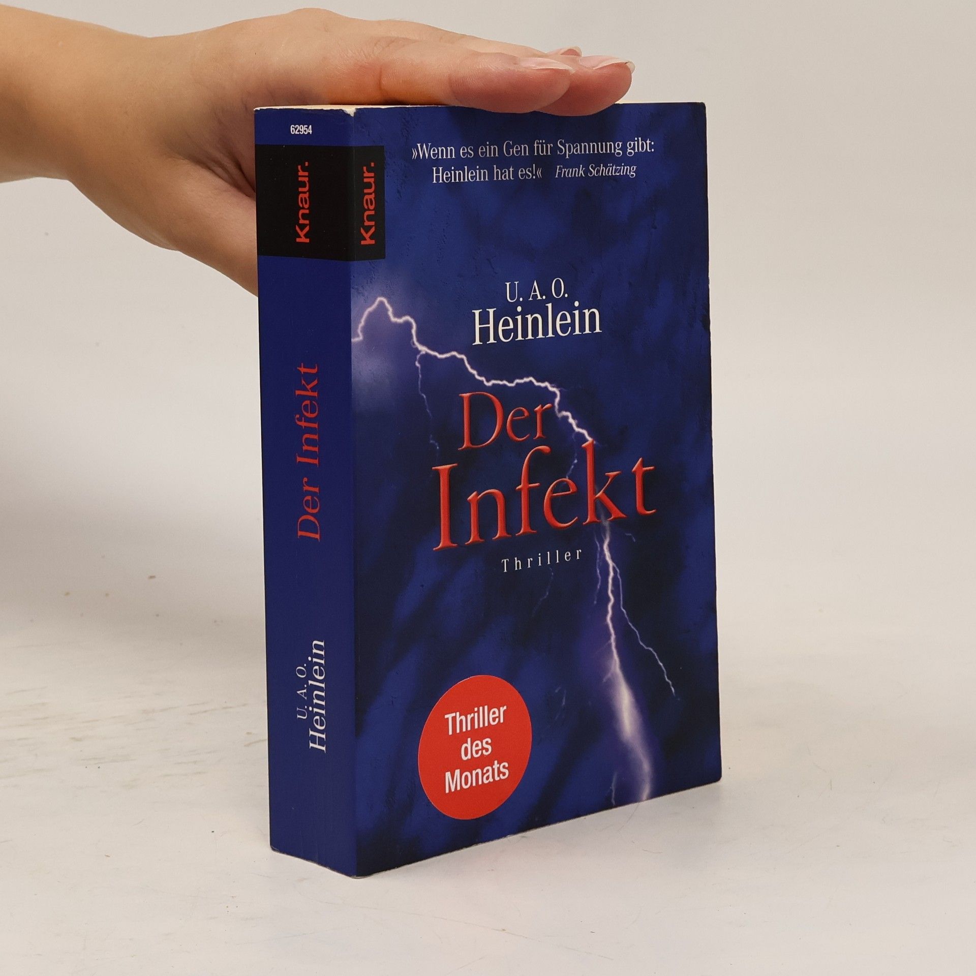 Uwe A. O. Heinlein Der Infekt