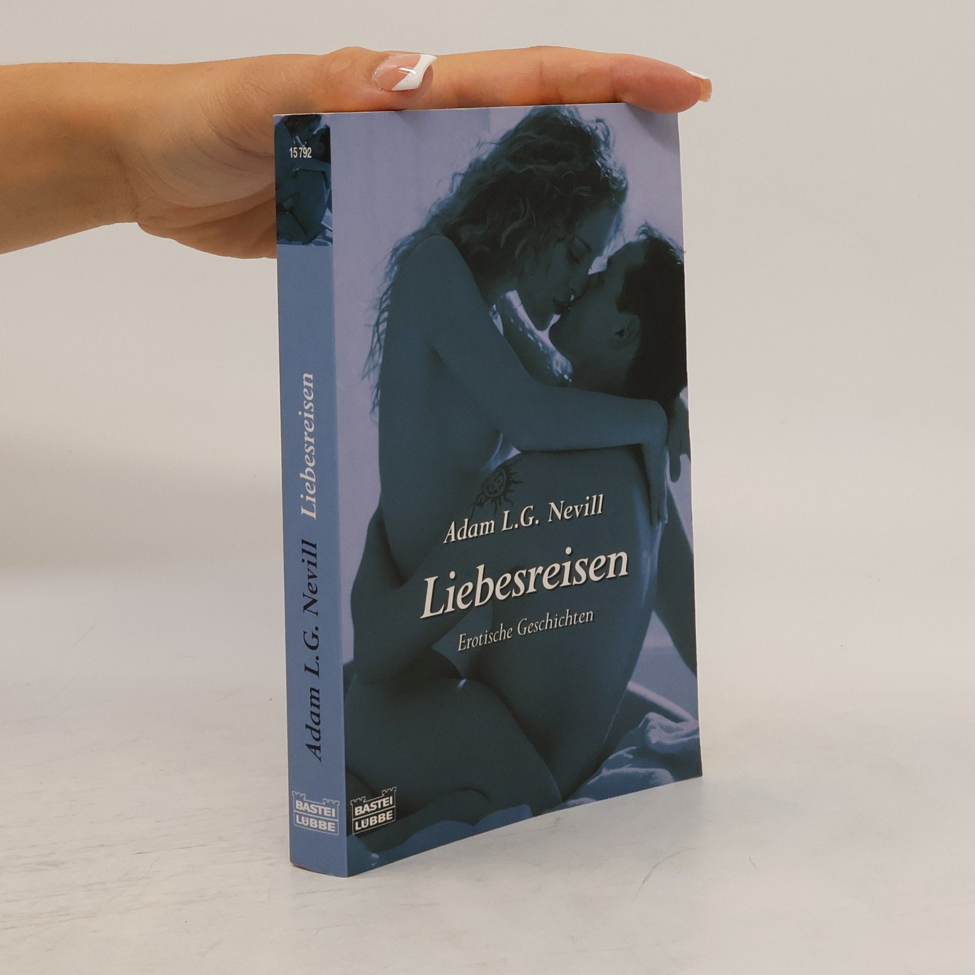 Adam L.G. Nevill Liebesreisen. Erotische Geschichten