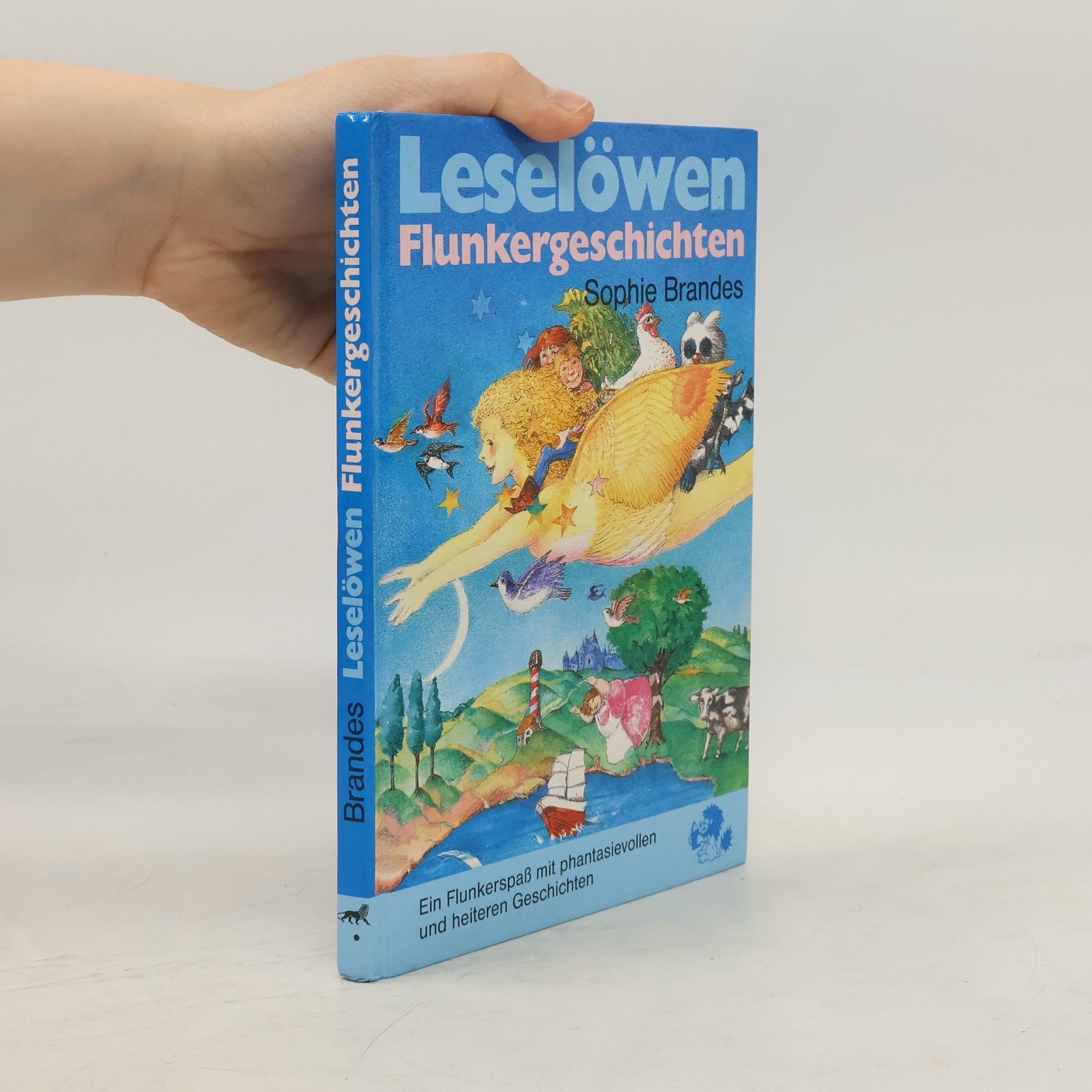 Sophie Brandes Leselöwen-Flunkergeschichten