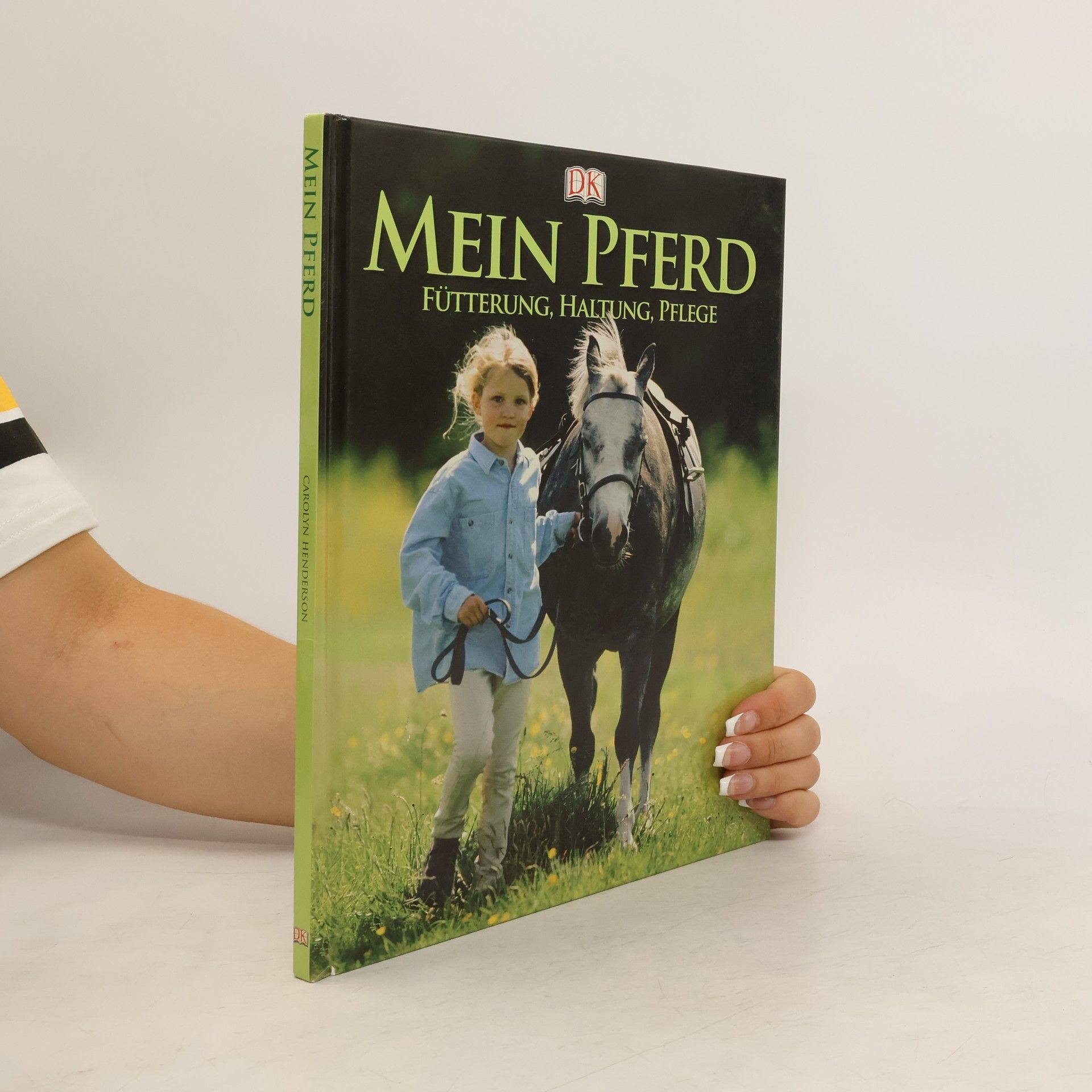 Carolyn Henderson Mein Pferd