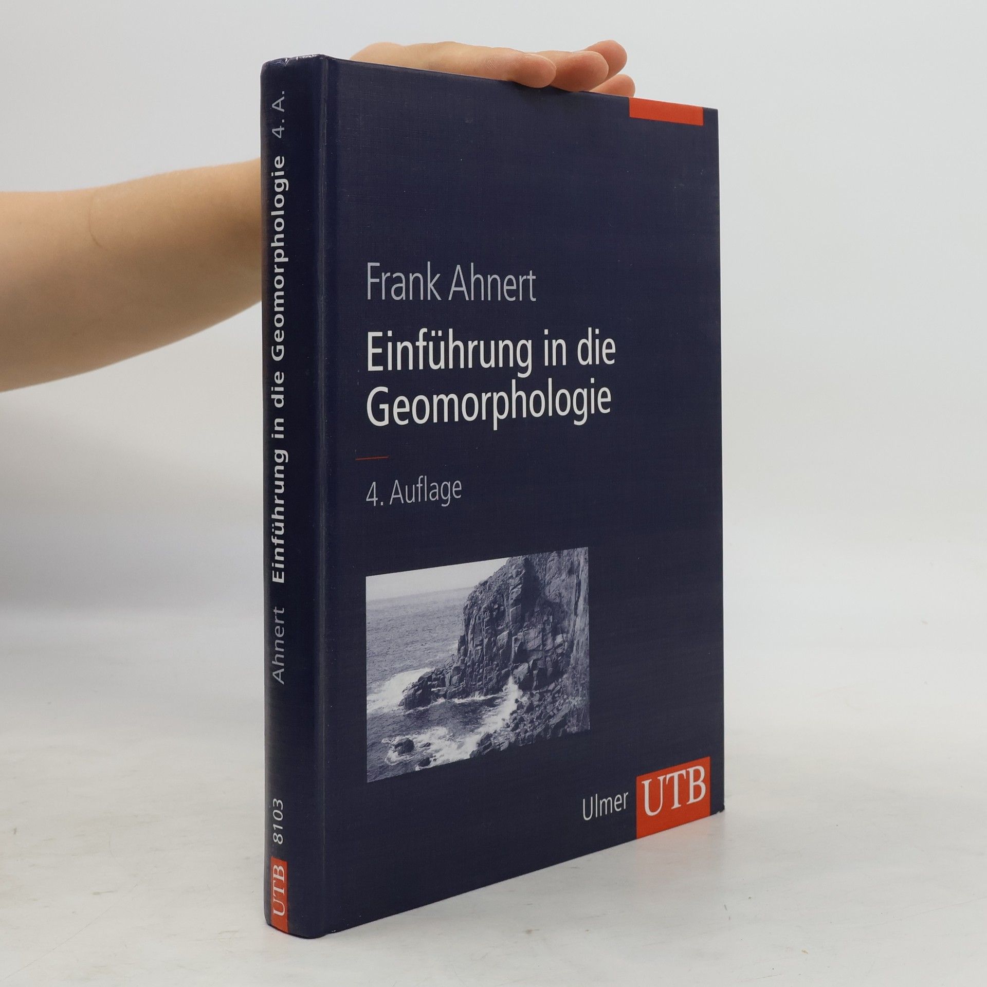 Frank Ahnert Einführung in die Geomorphologie
