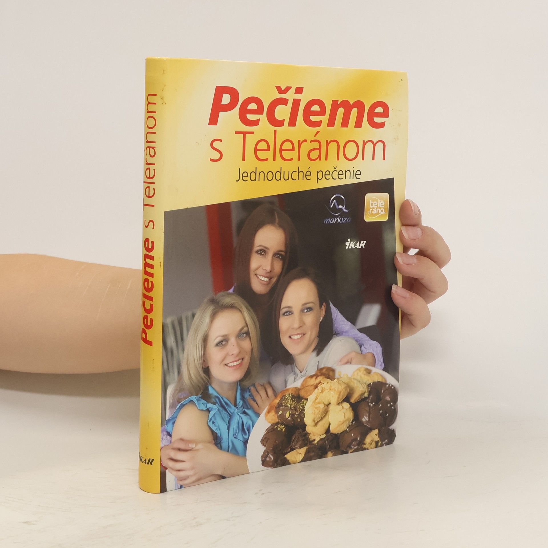 Darina zost. Maláková Pečieme s Teleránom. Jednoduché pečenie