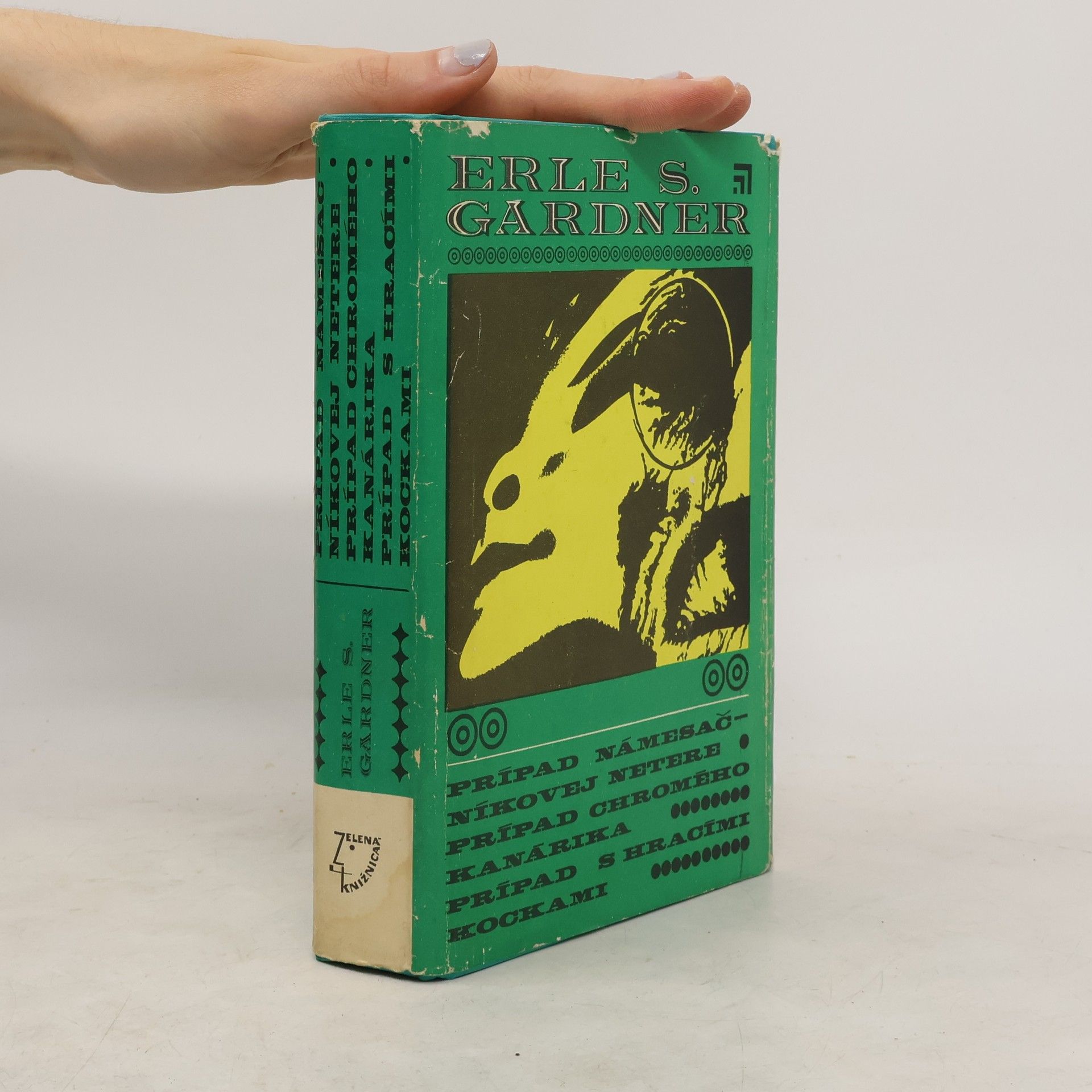 Erle Stanley Gardner Prípad námesačníkovej netere. Prípad chromého kanárika. Prípad s hracími kockami
