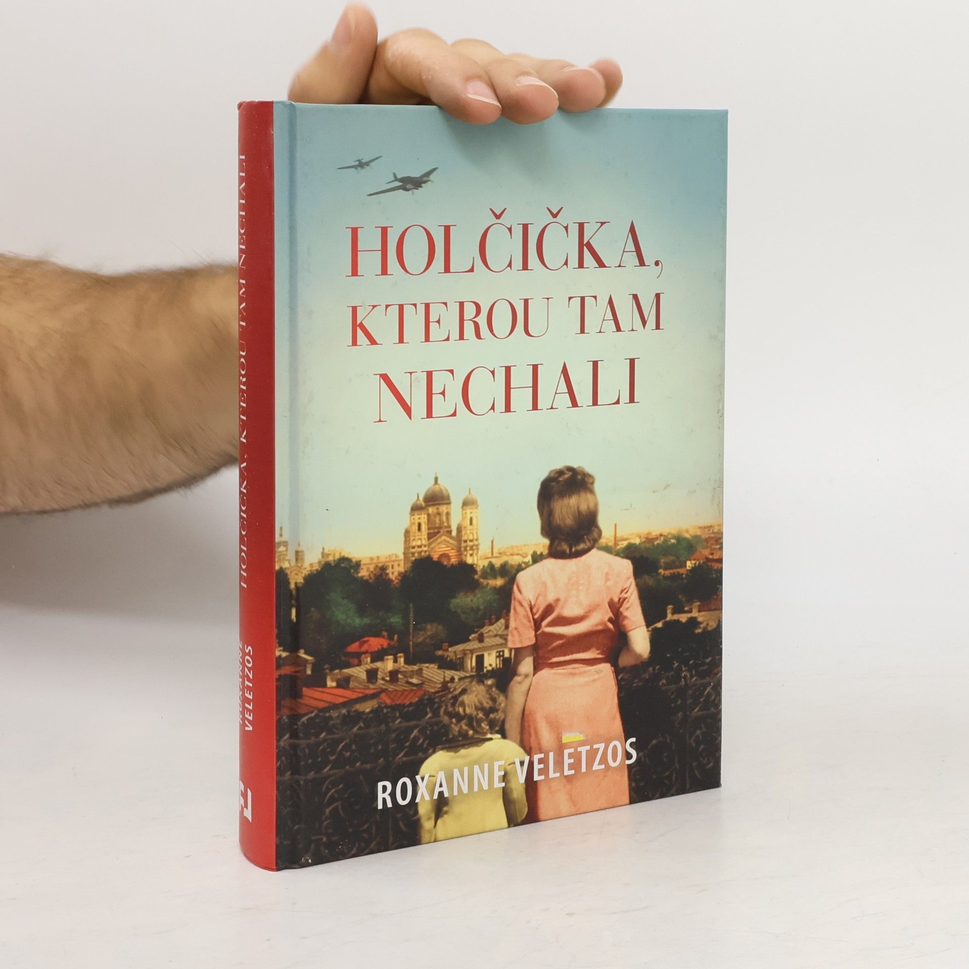 Roxanne Veletzos Holčička, kterou tam nechali