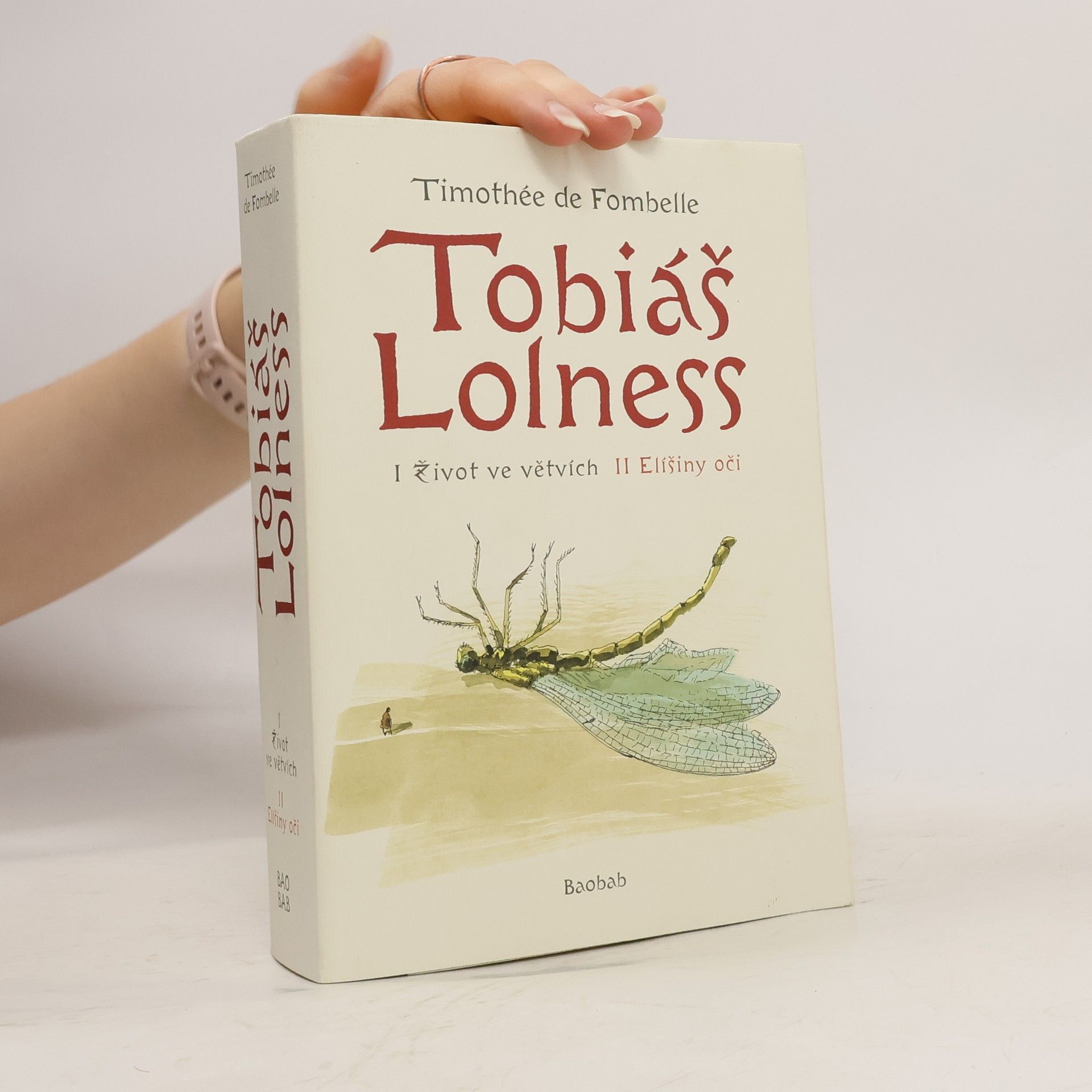 Timothée de Fombelle Tobiáš Lolness I + II