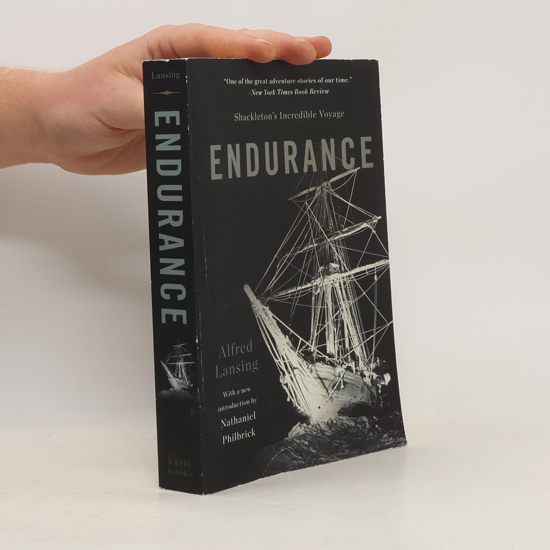 Alfred Lansing Endurance : Shackleton's incredible voyage