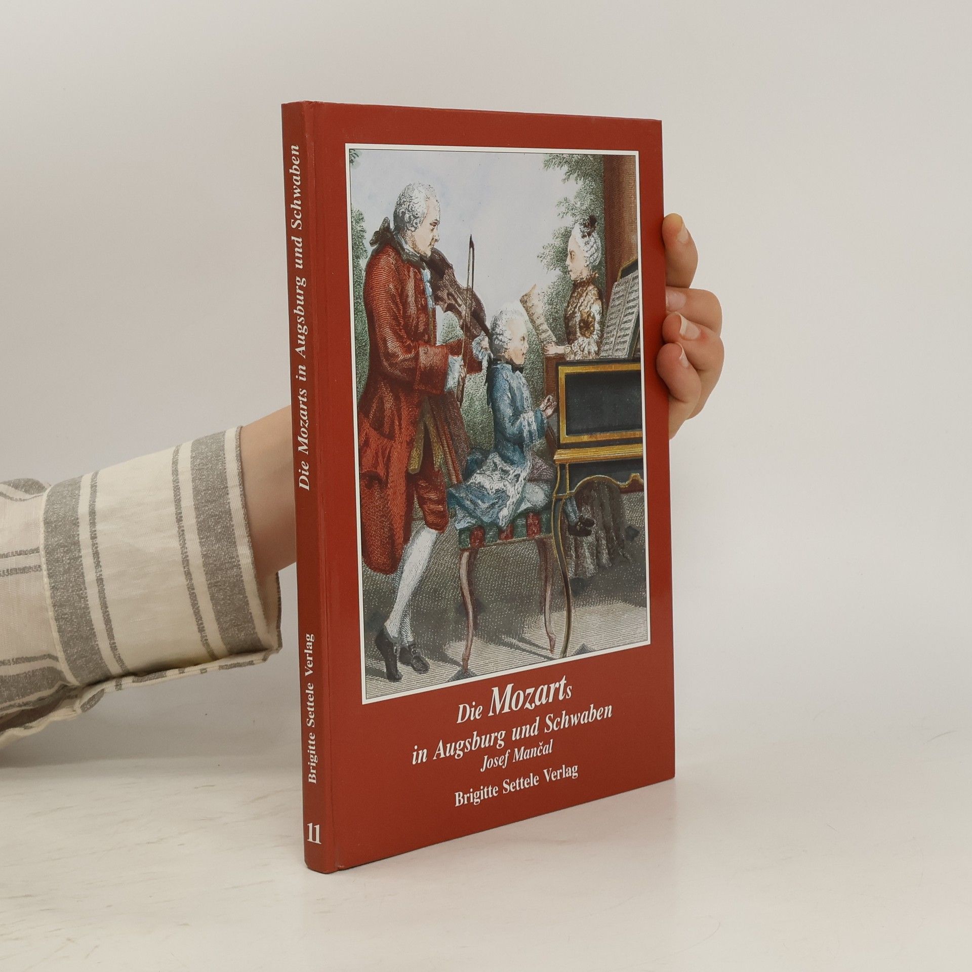 Josef Mančal Die Mozarts in Augsburg und Schwaben