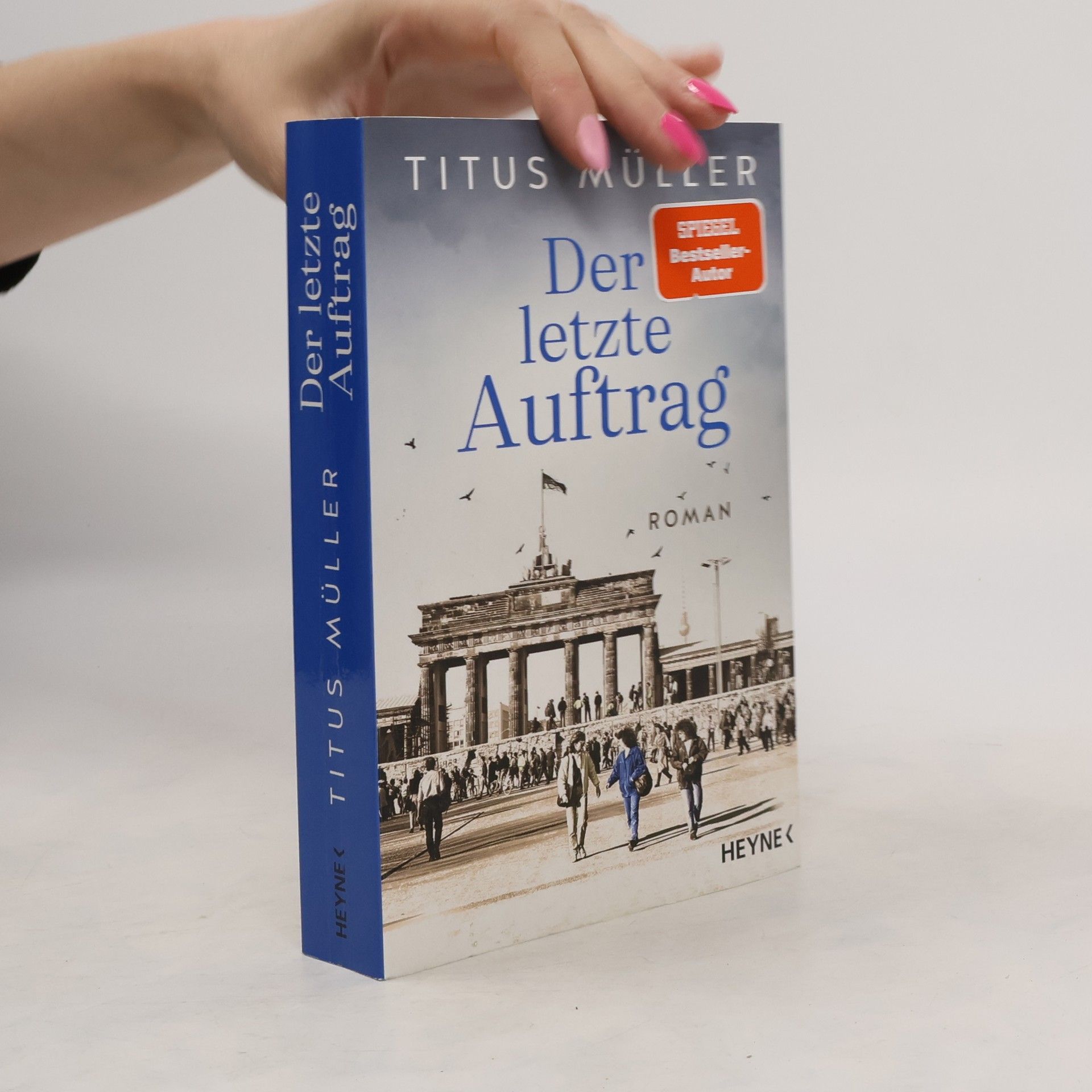 Titus Müller Der letzte Auftrag